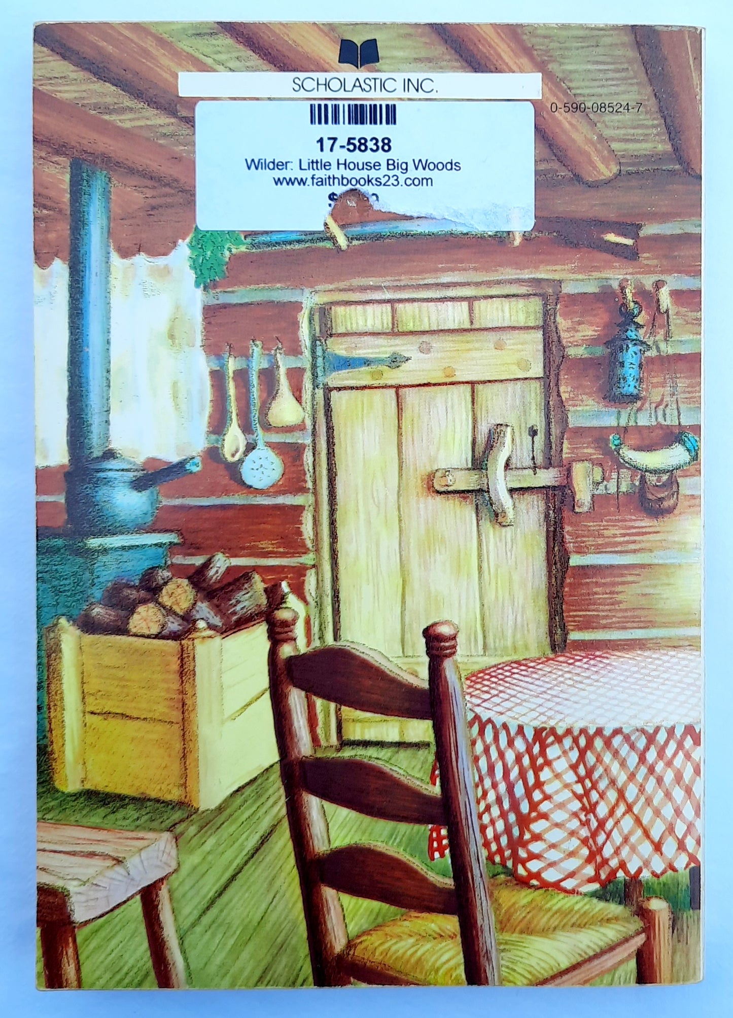 Little House in the Big Woods by Laura Ingalls Wilder; Garth Williams (Good, 1960, Pbk, 238 pages, Scholastic)