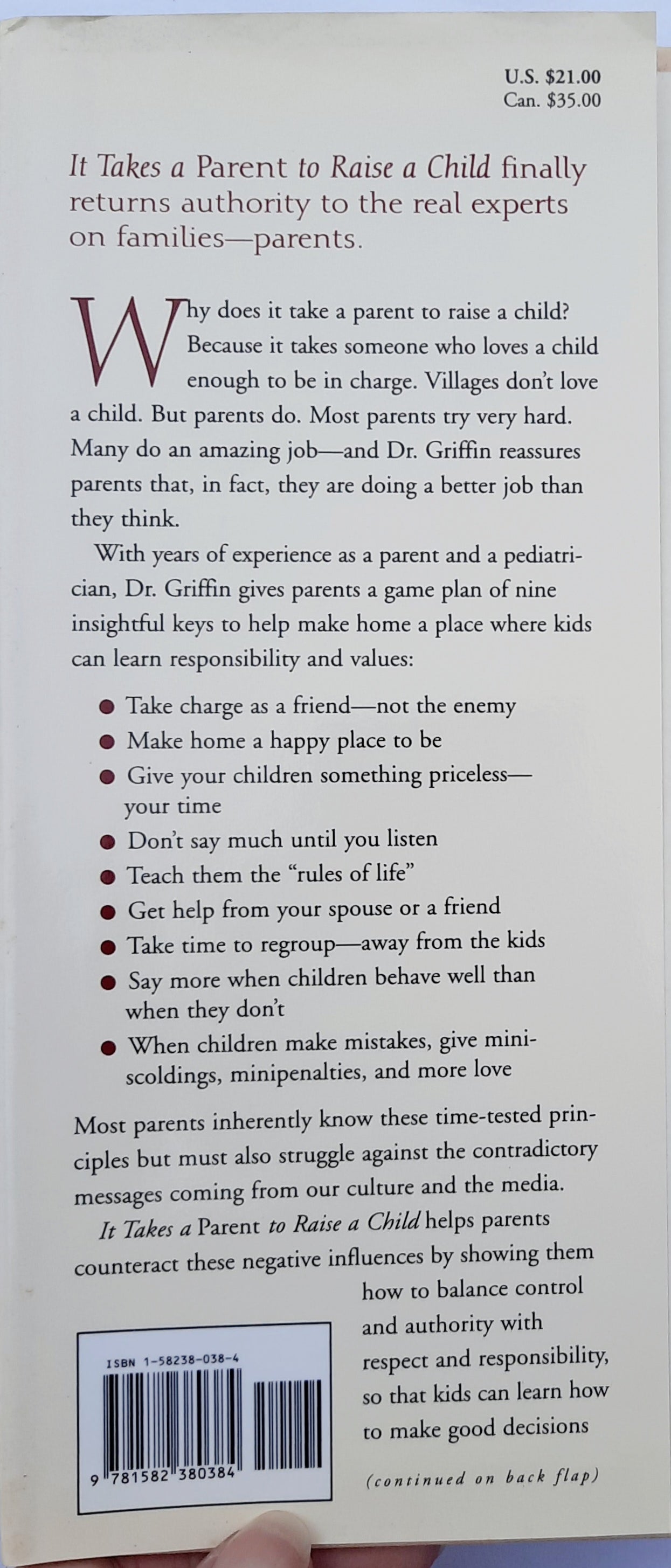 It Takes a Parent to Raise a Child: 9 Principles for Families to Love and Live By by Glen C. Griffin (Very good, 1999, HC, 164 pages, Golden Books)