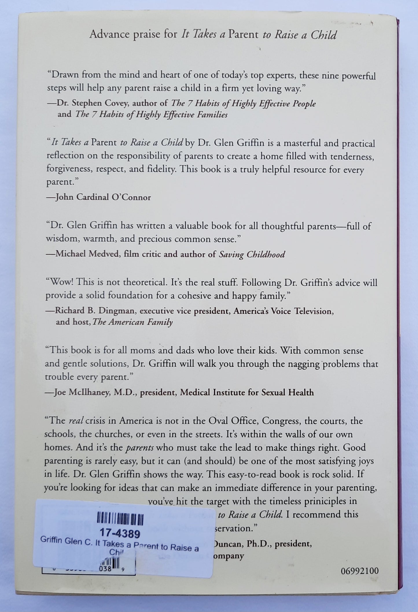 It Takes a Parent to Raise a Child: 9 Principles for Families to Love and Live By by Glen C. Griffin (Very good, 1999, HC, 164 pages, Golden Books)