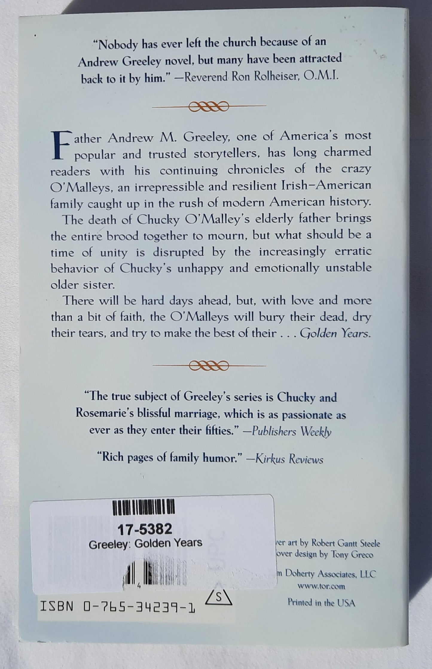Golden Years #6 by Andrew M. Greeley (Very good, 2005, Pbk, 291 pages, Forge Fiction)