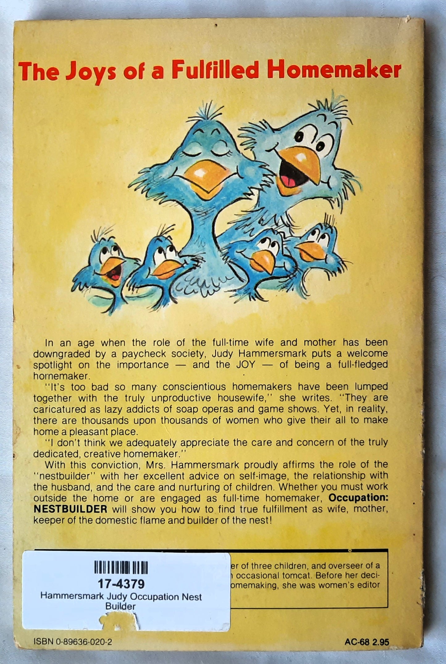 Occupation: Nest Builder by Judy Hammersmark (Good, 1980, Pbk, 127 pages, Accent Books)