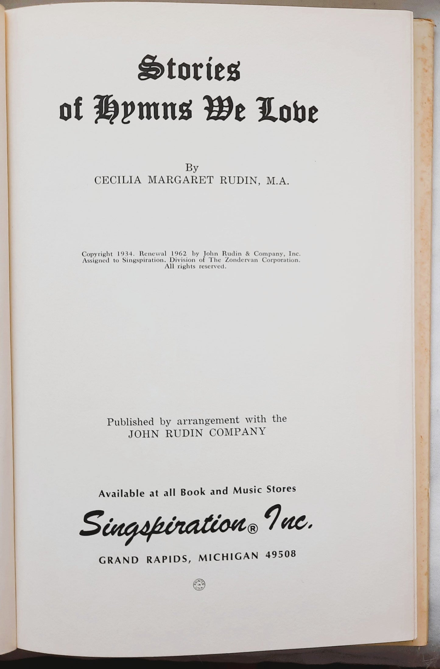 Stories of Hymns We Love by Cecilia Margaret Rudin (Good, 1972, HC, 96 pages, Singspiration)