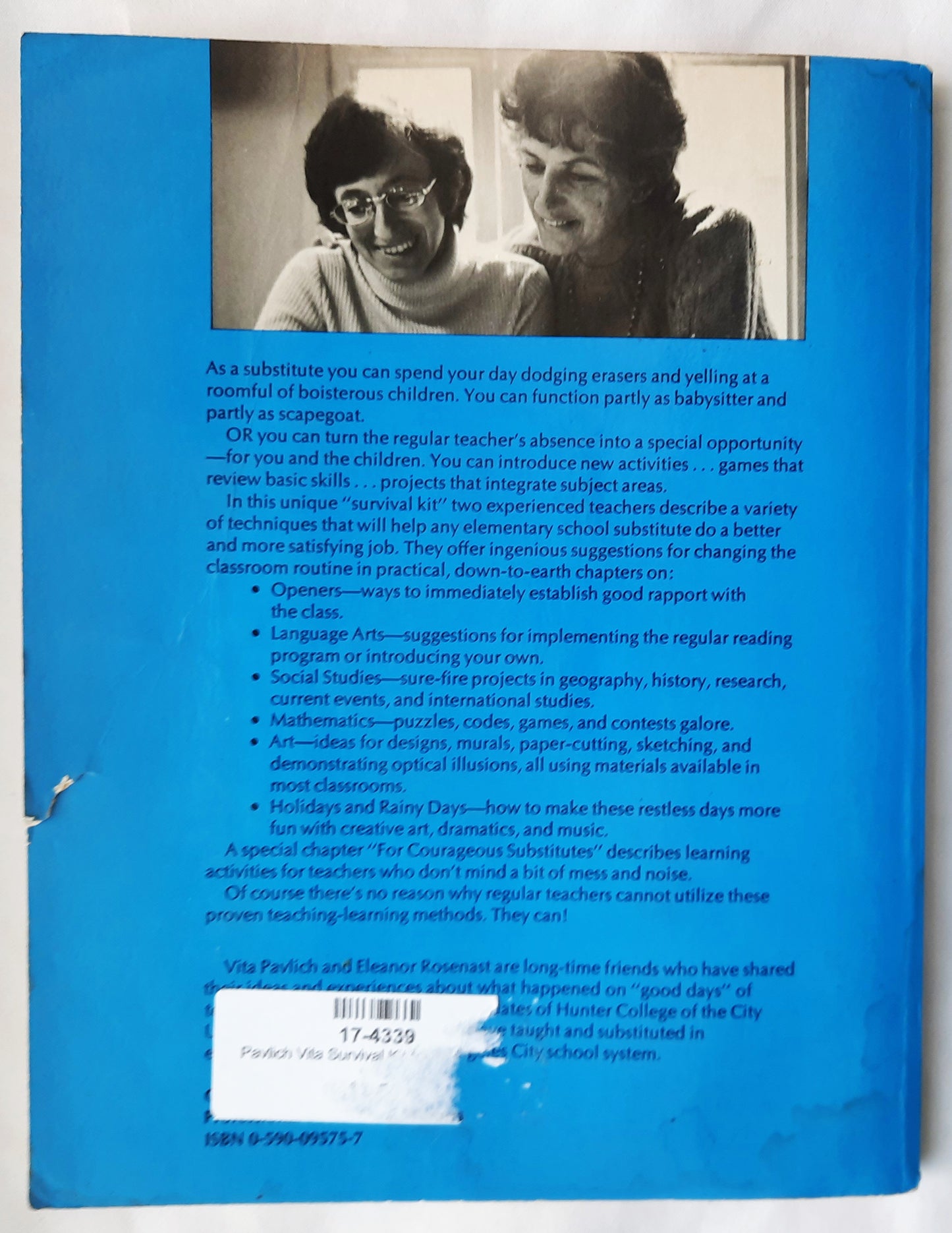 Survival Kit for Substitutes: Activities That Work in Elementary Classrooms by Vita Pavlich; Eleanor Rosenast (Good, Pbk, 1974, Citation Press, 110 pages)