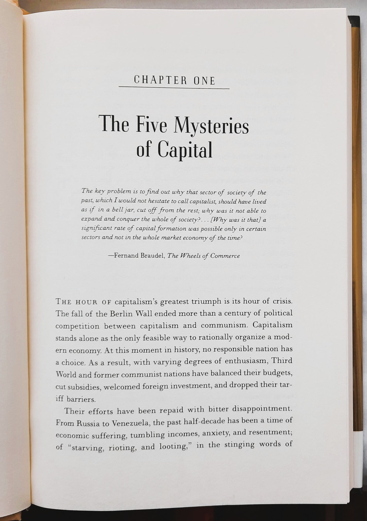 The Mystery of Capital: Why Capitalism Triumphs in the West and Fails Everywhere Else by Hernando de Soto (Good, 2000, HC, 276 pages, Basic Books)