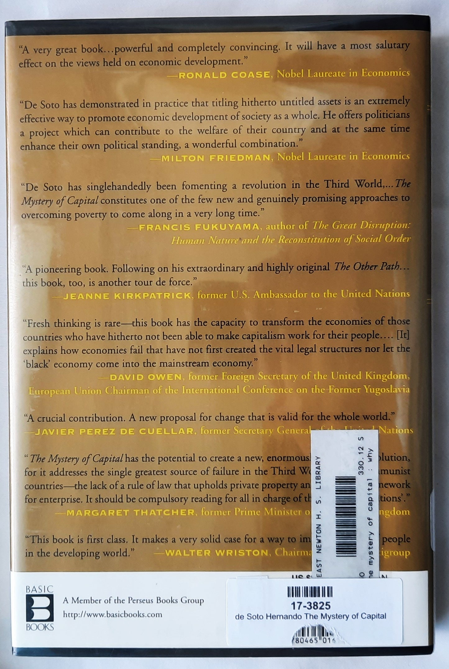 The Mystery of Capital: Why Capitalism Triumphs in the West and Fails Everywhere Else by Hernando de Soto (Good, 2000, HC, 276 pages, Basic Books)