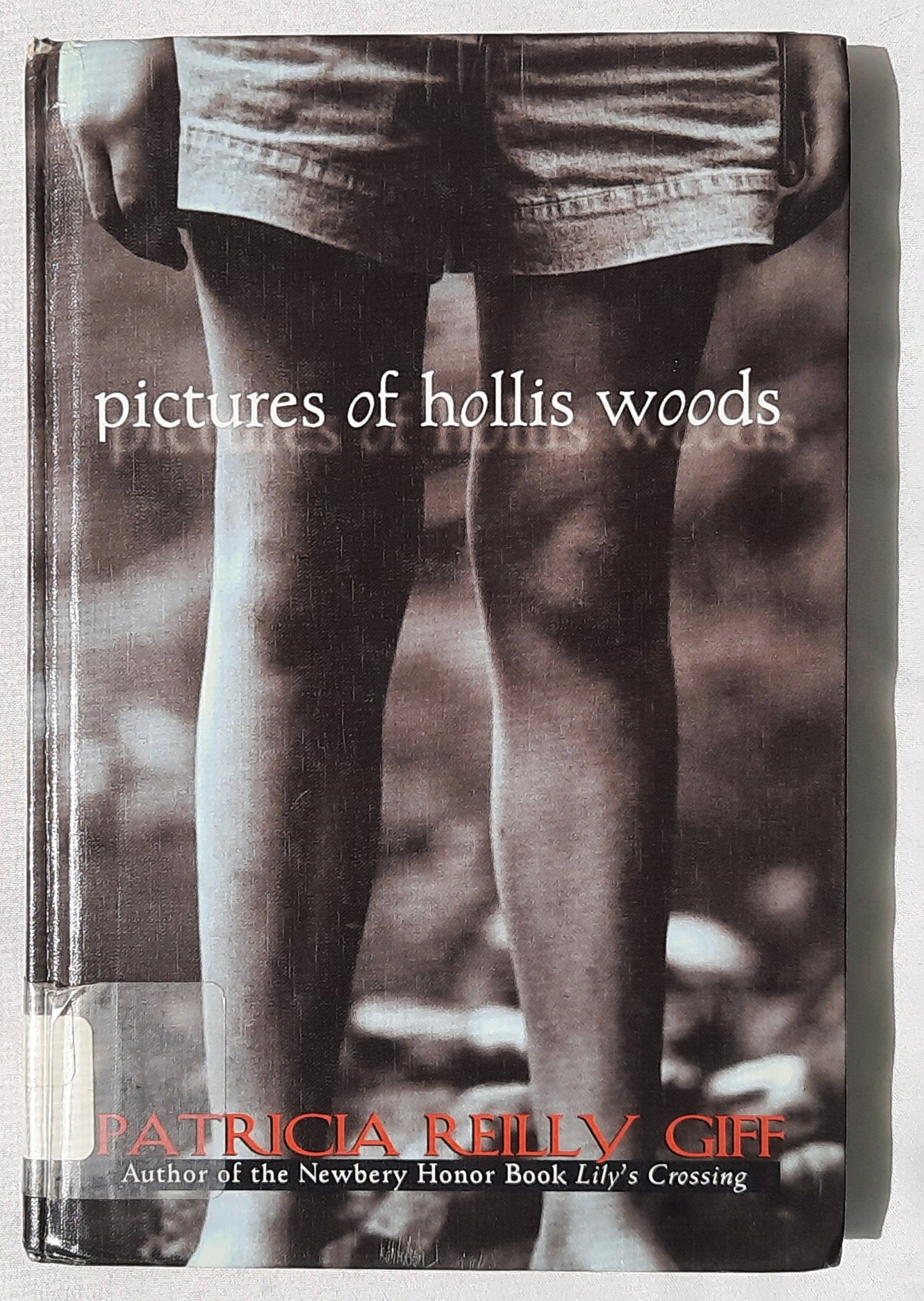 Pictures of Hollis Woods by Patricia Reilly Giff (Acceptable, 2002, HC, 166 pages, Wendy Lamb Books)