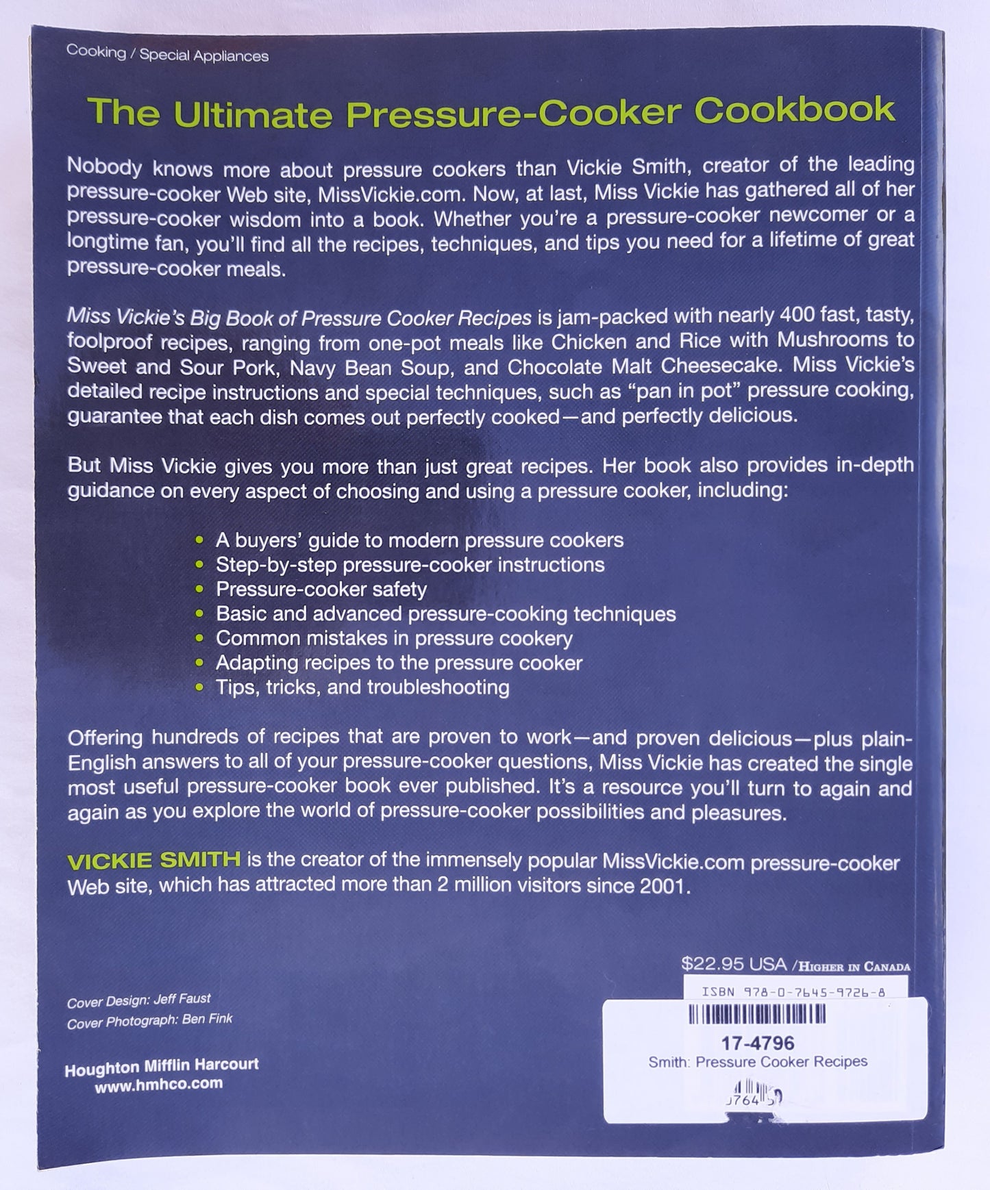 Miss Vickie's Big Book of Pressure Cooker Recipes by Vickie Smith (Good, 2008, Pbk, 470 pages, Houghton MIfflin Harcourt)