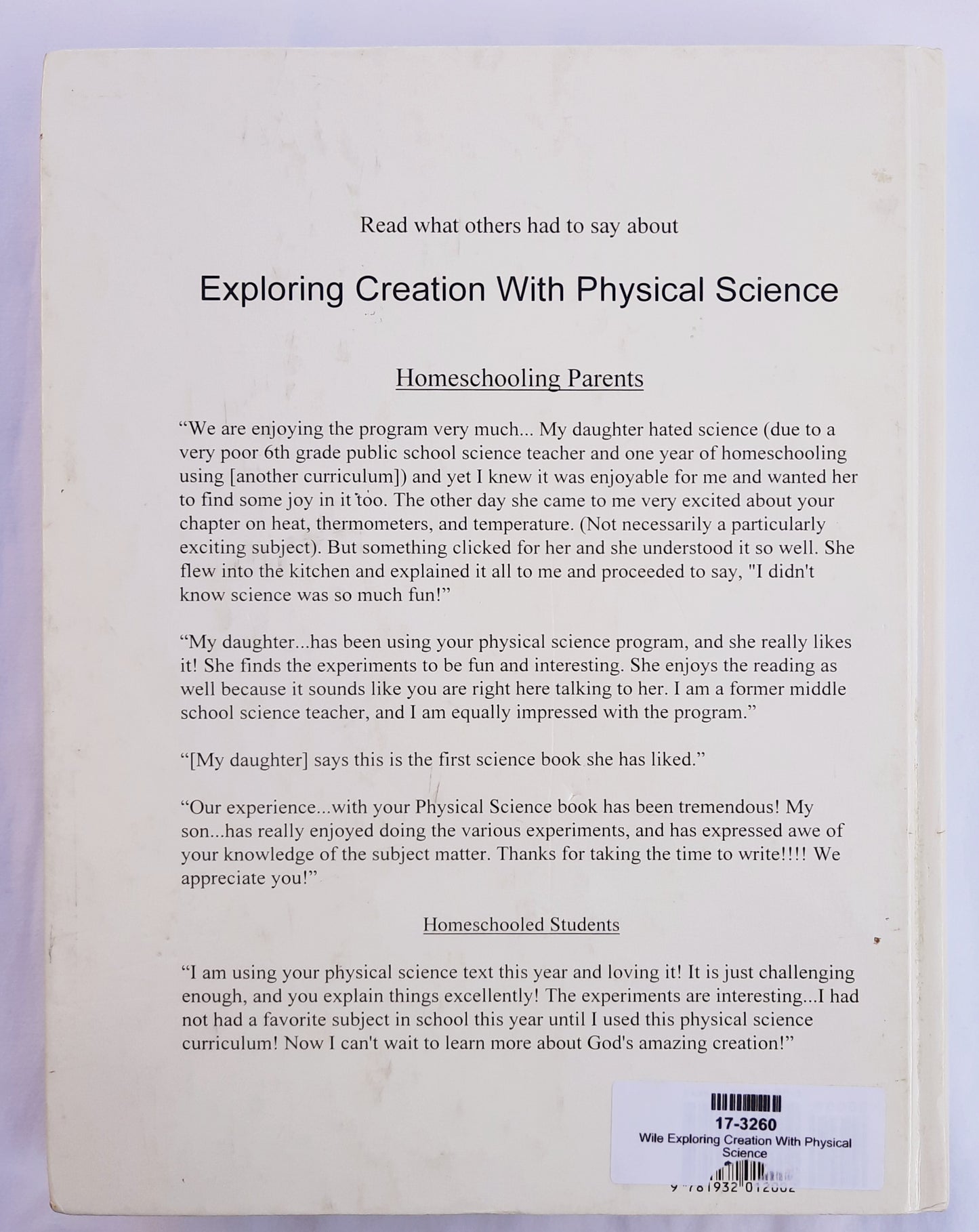 Exploring Creation With Physical Science by Jay L. Wile (Very good, HC, 2000, Apologia, 445 pages)