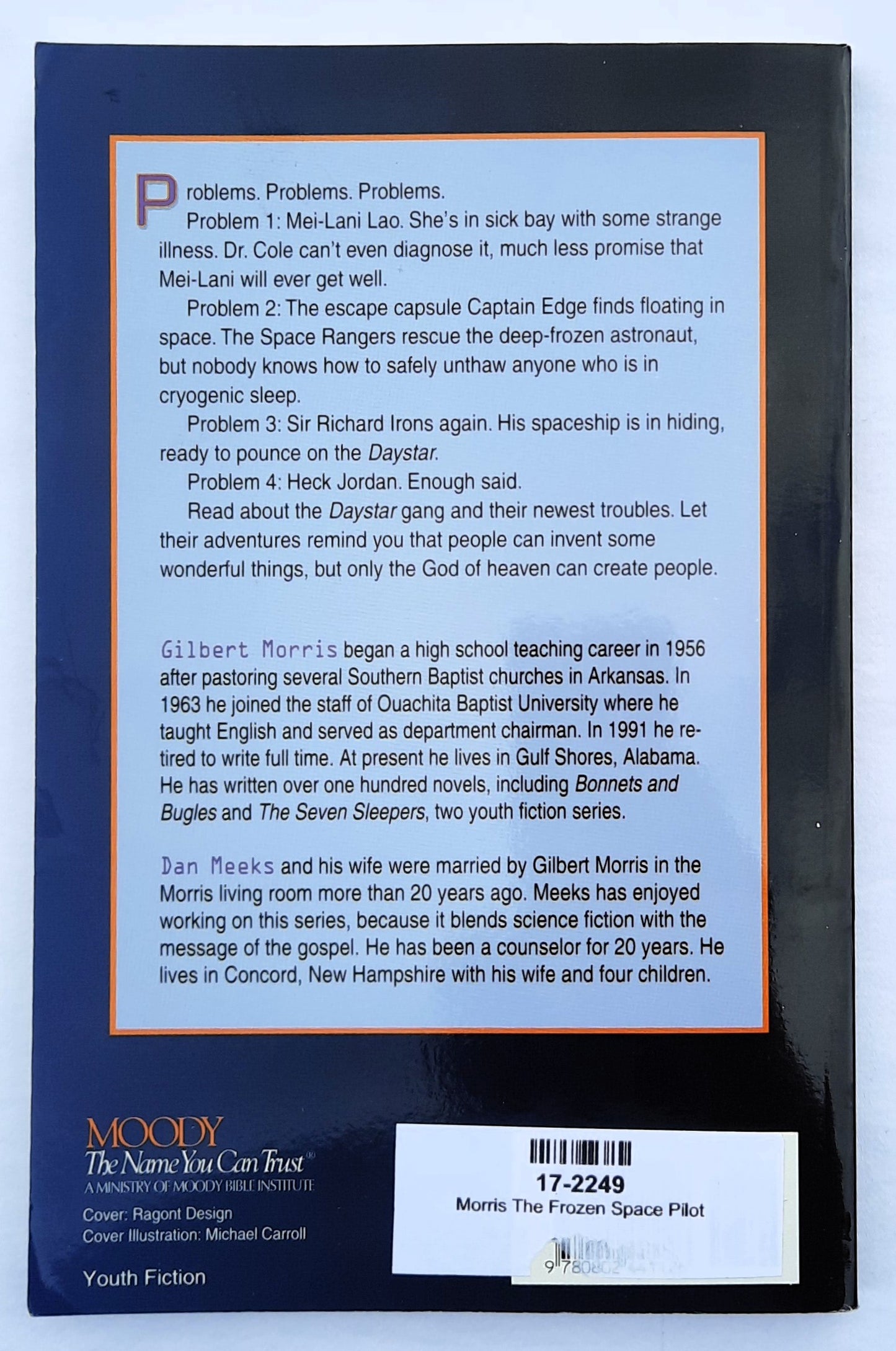 The Frozen Space Pilot by Gilbert Morris; Dan Meeks (Daystar Voyages Series #8, New, 1999, Pbk, 160 pages, Moody Pub.)