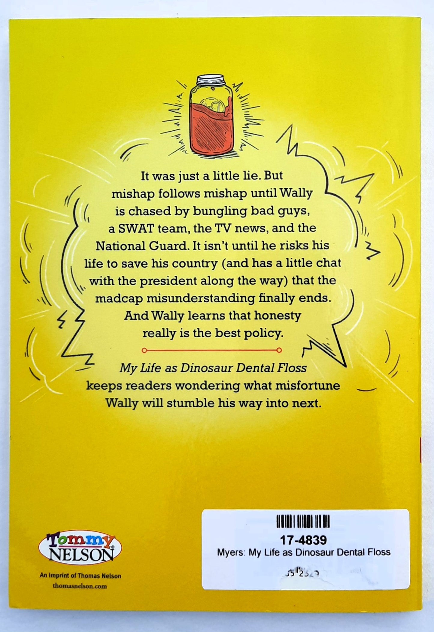 My Life as Dinosaur Dental Floss by Bill Myers (The Incredible Worlds of Wally McDoogle, New, 2020, Pbk, 131 pages, Thomas Nelson)