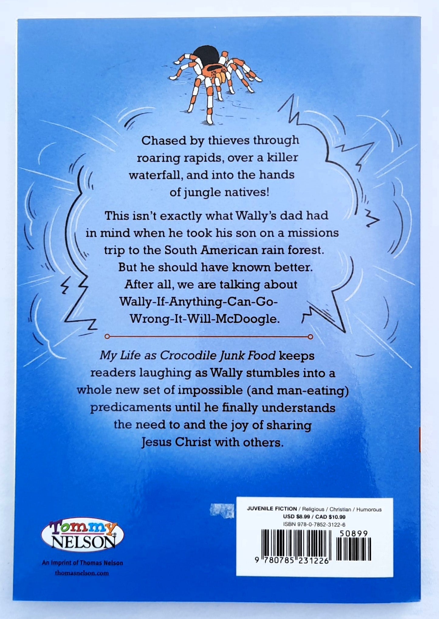 My Life as Crocodile Junk Food by Bill Myers (The Incredible Worlds of Wally McDoogle, New, 2020, Pbk, 144 pages, Thomas Nelson)