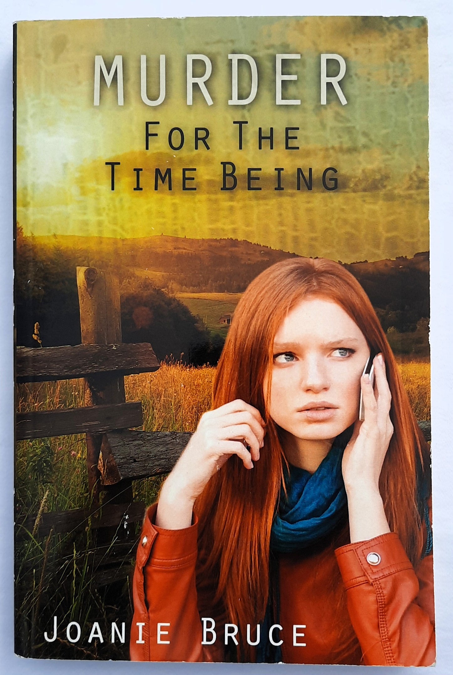 Murder For the Time Being by Joanie Bruce (Murders in Madison #1, New, 2016, Pbk, 320 pages, Emerald House)