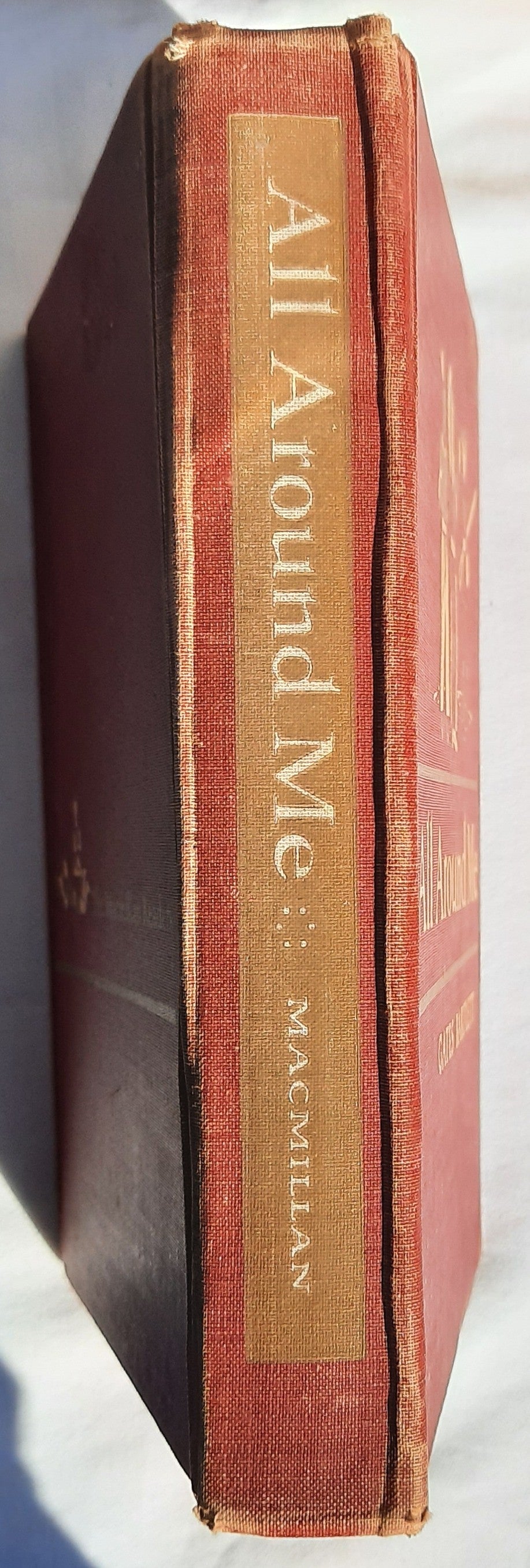 The MacMillan Readers: All Around Me by Arthur Gates; Mary M. Bartlett (Good, 1952, HC, 440 pages, MacMillan Co.)