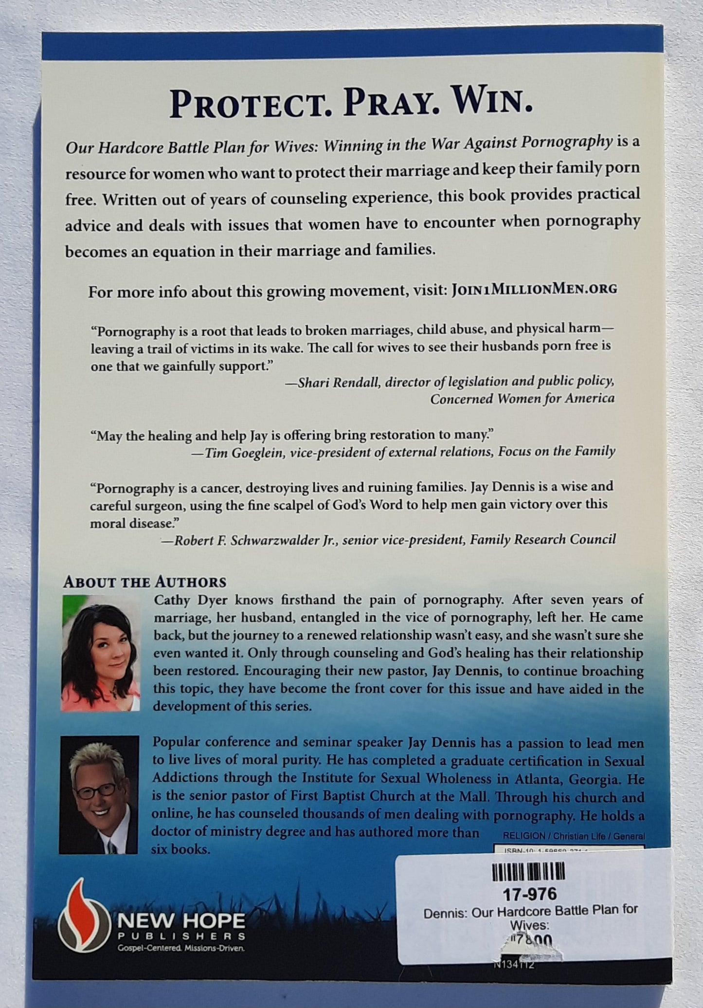 Our Hardcore Battle Plan for Wives: Winning the War Against Pornography by Jay Dennis; Cathy Dyer (New, 2013, Pbk, 144 pages, New Hope)