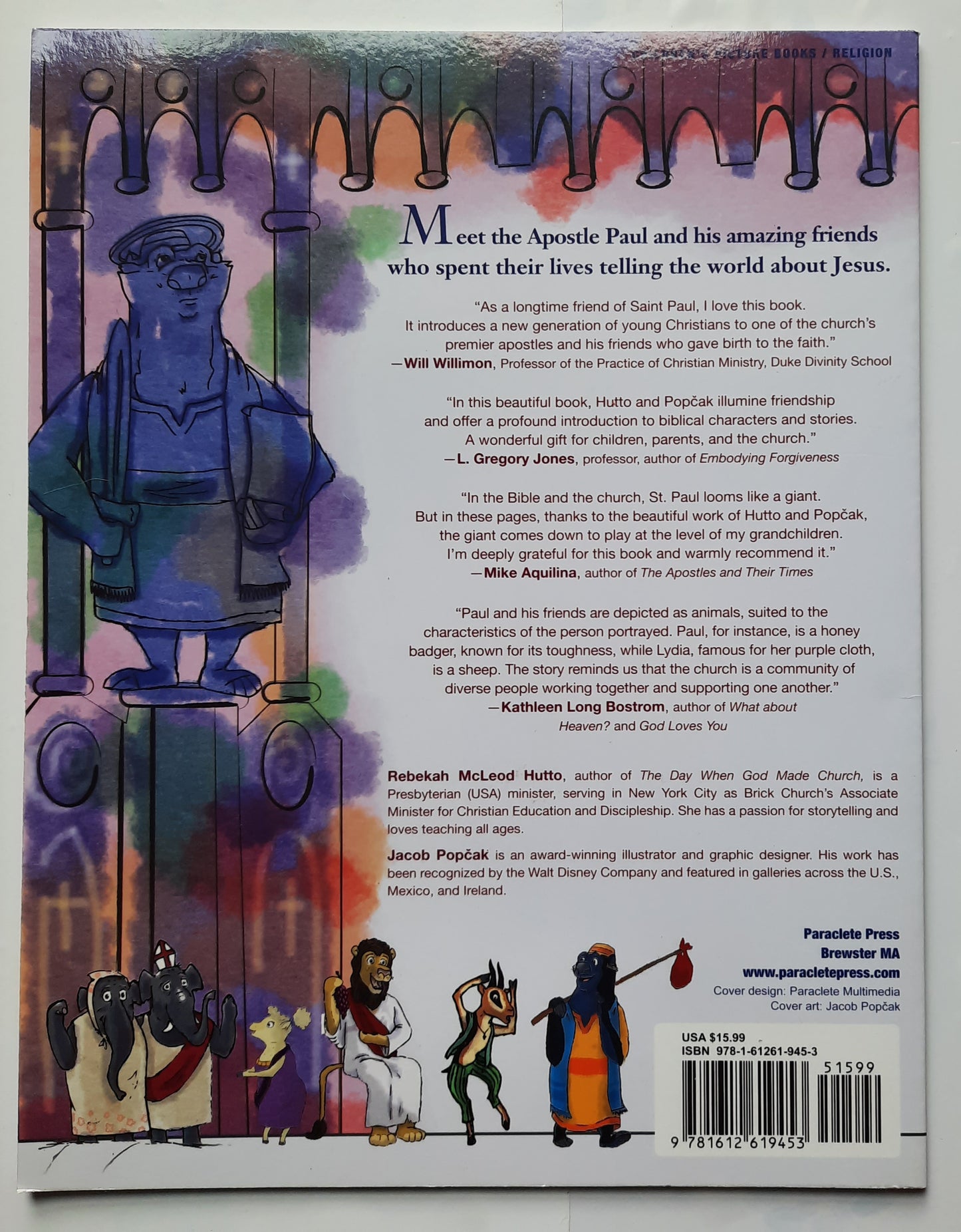 Paul and His Friends by Rebekah McLeod Hutto; J. Popcak (New, 2018, Pbk, 32 pages, Paraclete Press)