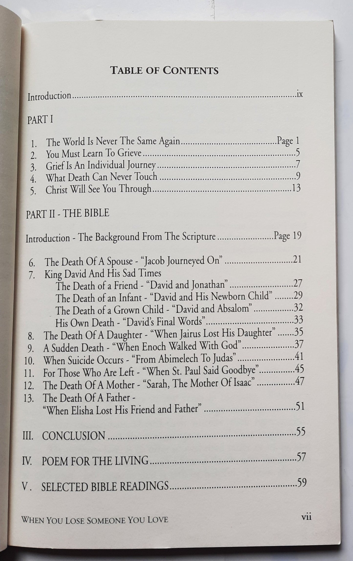 When You Lose Someone You Love by Richard M. Cromie (Good, 1993, Pbk, 61 pages, Desert Ministries)