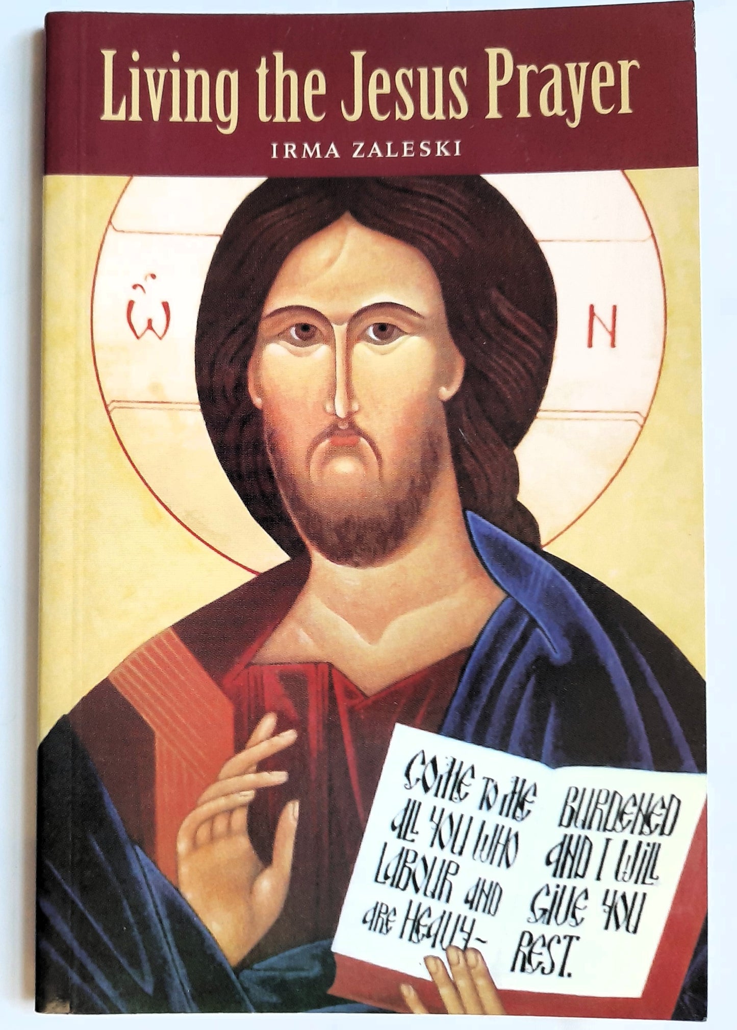 Living the Jesus Prayer by Irma Zaleski (Very good, 1998, Pbk, 64 pages, Continuum)