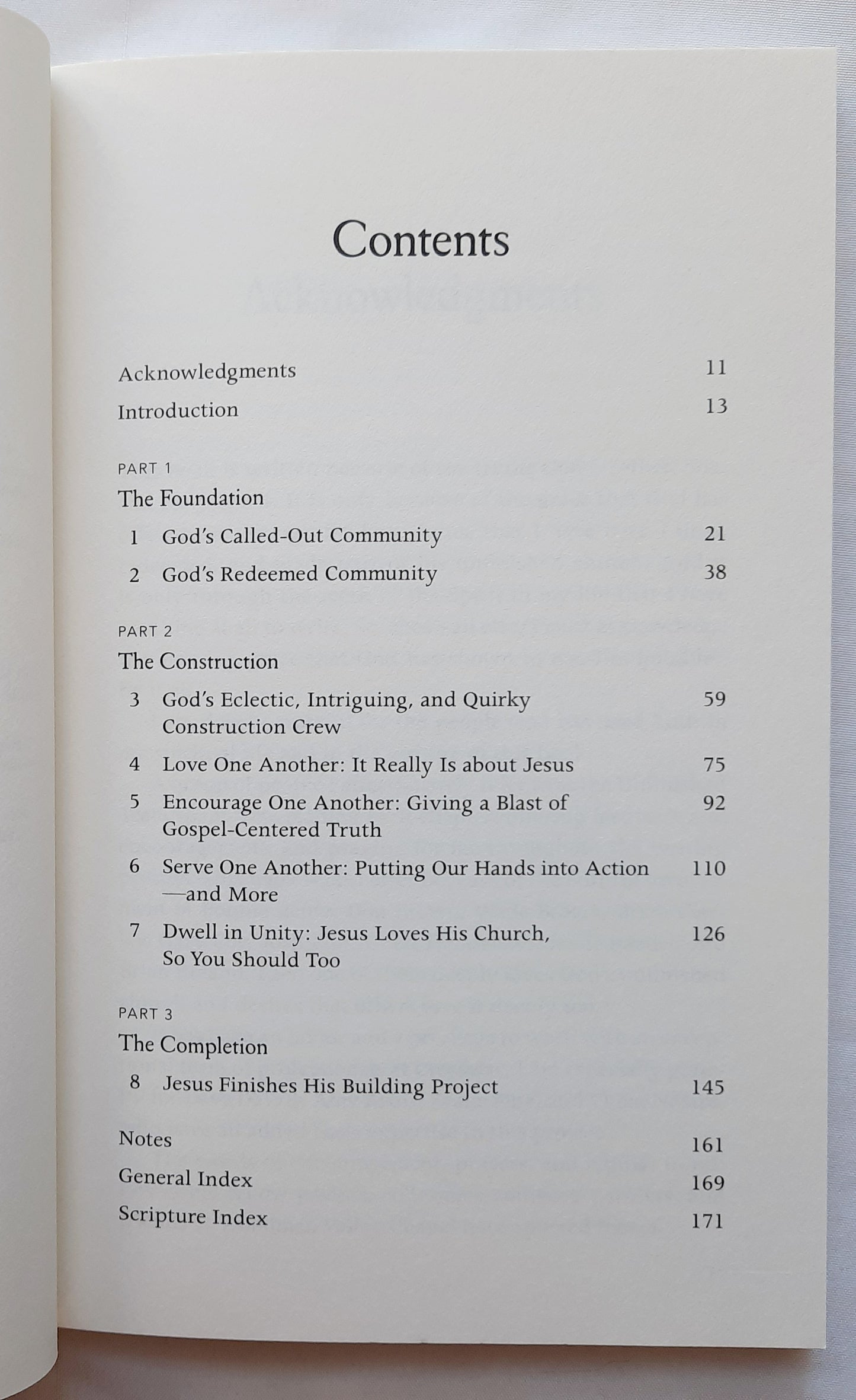 The Unfinished Church: God's Broken and Redeemed work-in-Progress by Rob Bentz (New, 2014, Pbk, 176 pages, Crossway)