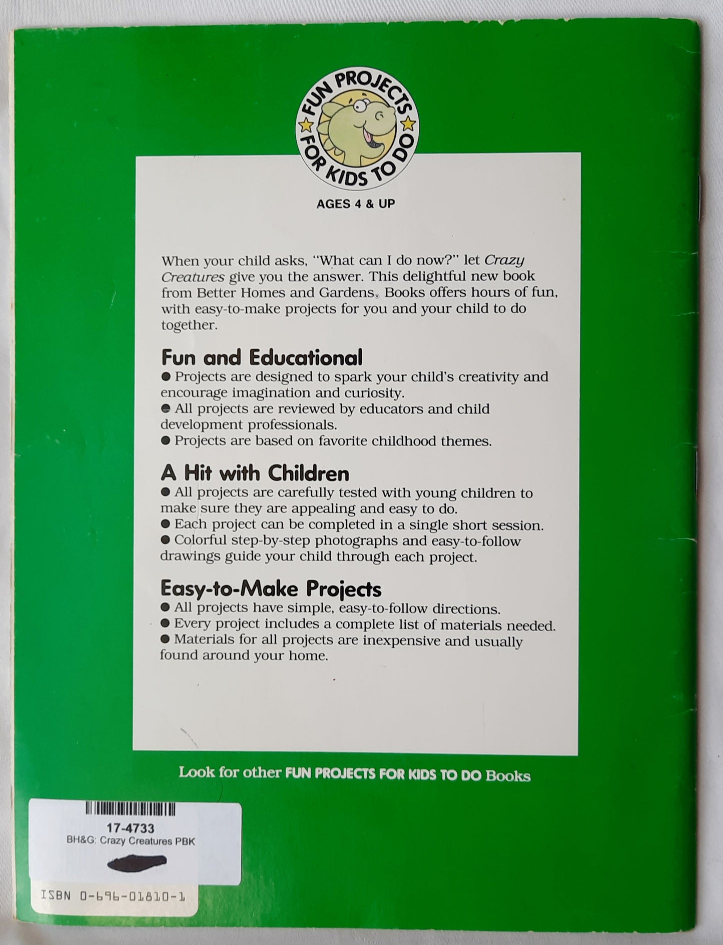 Crazy Creatures by Better Homes & Gardens (Very good, 1988, Pbk, 32 pages, Meredith Corporation)