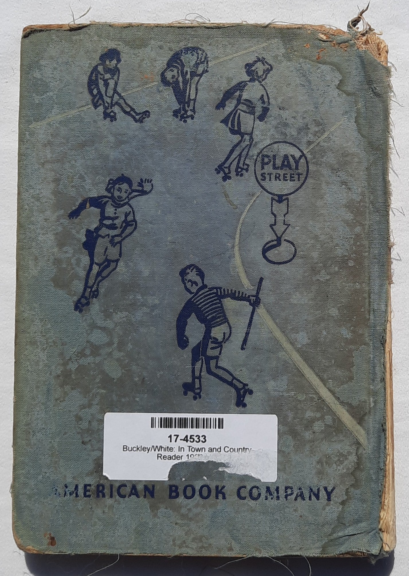 In Town and Country by Horace Mann Buckley; Margaret L. White; Alice B. Adams; Leslie R. Silverale (Acceptable, 1938, HC, 216 pages, American Book Company)