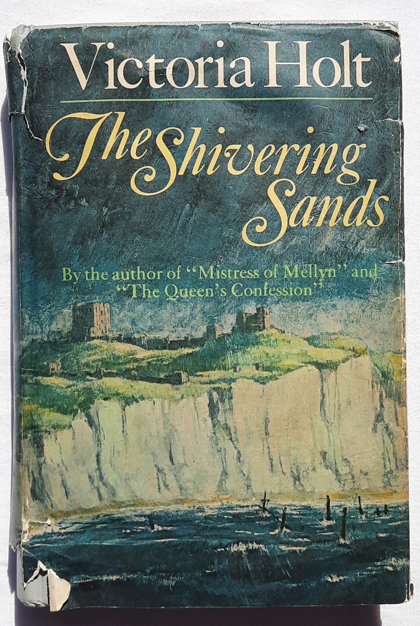The Shivering Sands by Victoria Holt (Acceptable, 1969, HC, 312 pages, Doubleday & Co.)