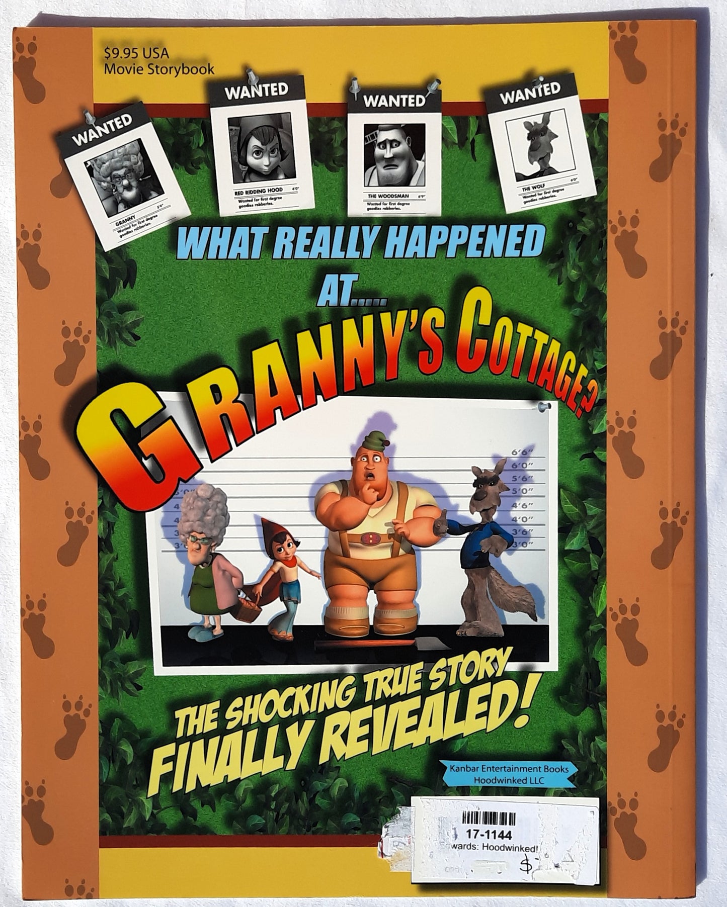 Hoodwinked! The True Story of Red Riding Hood by Cory Edwards (Very good, 2005, Pbk, 32 pages, Kanbar Entertainment)