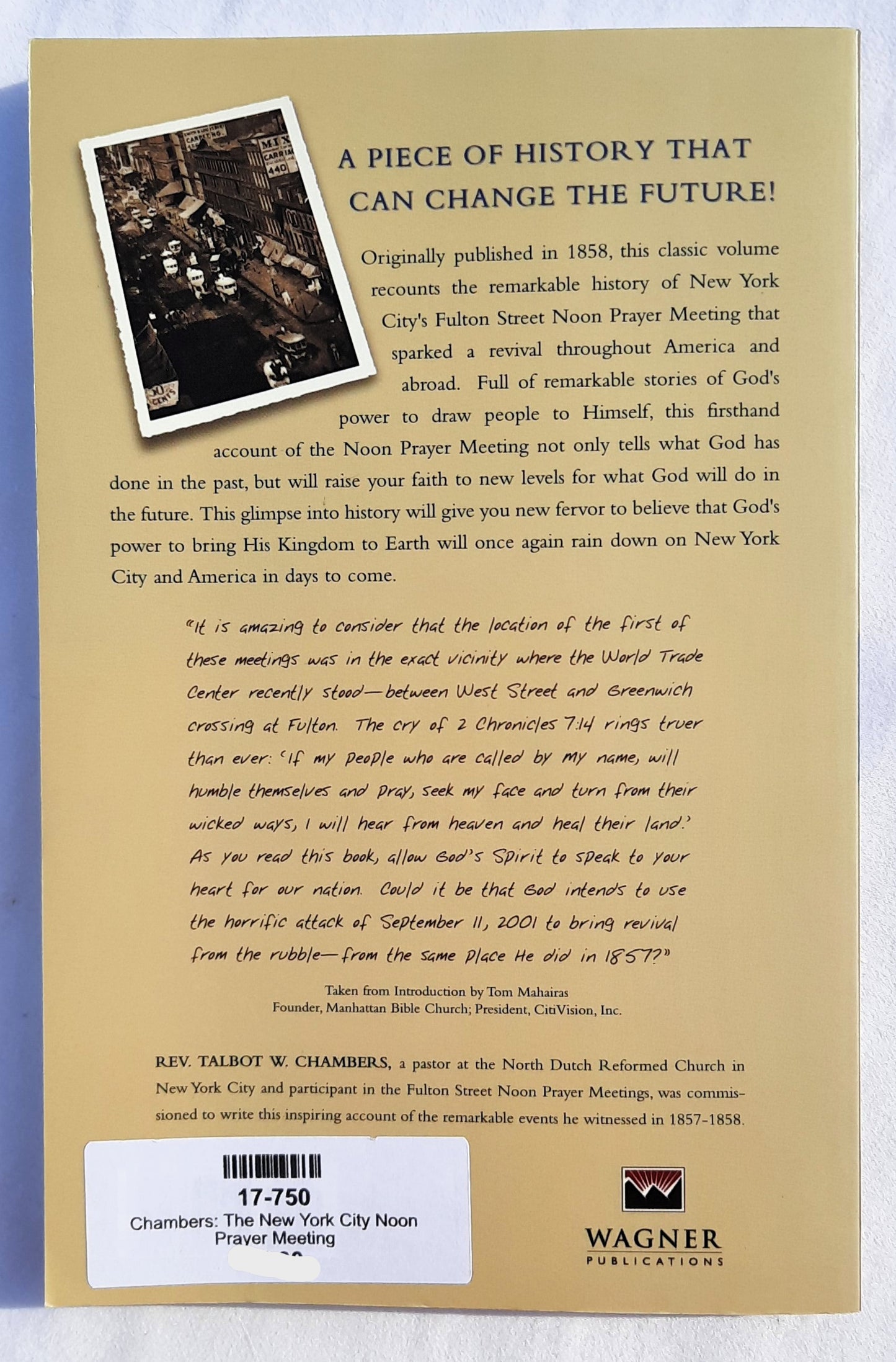 The New York City Noon Prayer Meeting by Talbot Chambers (Good, 2002, Pbk, 135 pages, Wagner Publications)