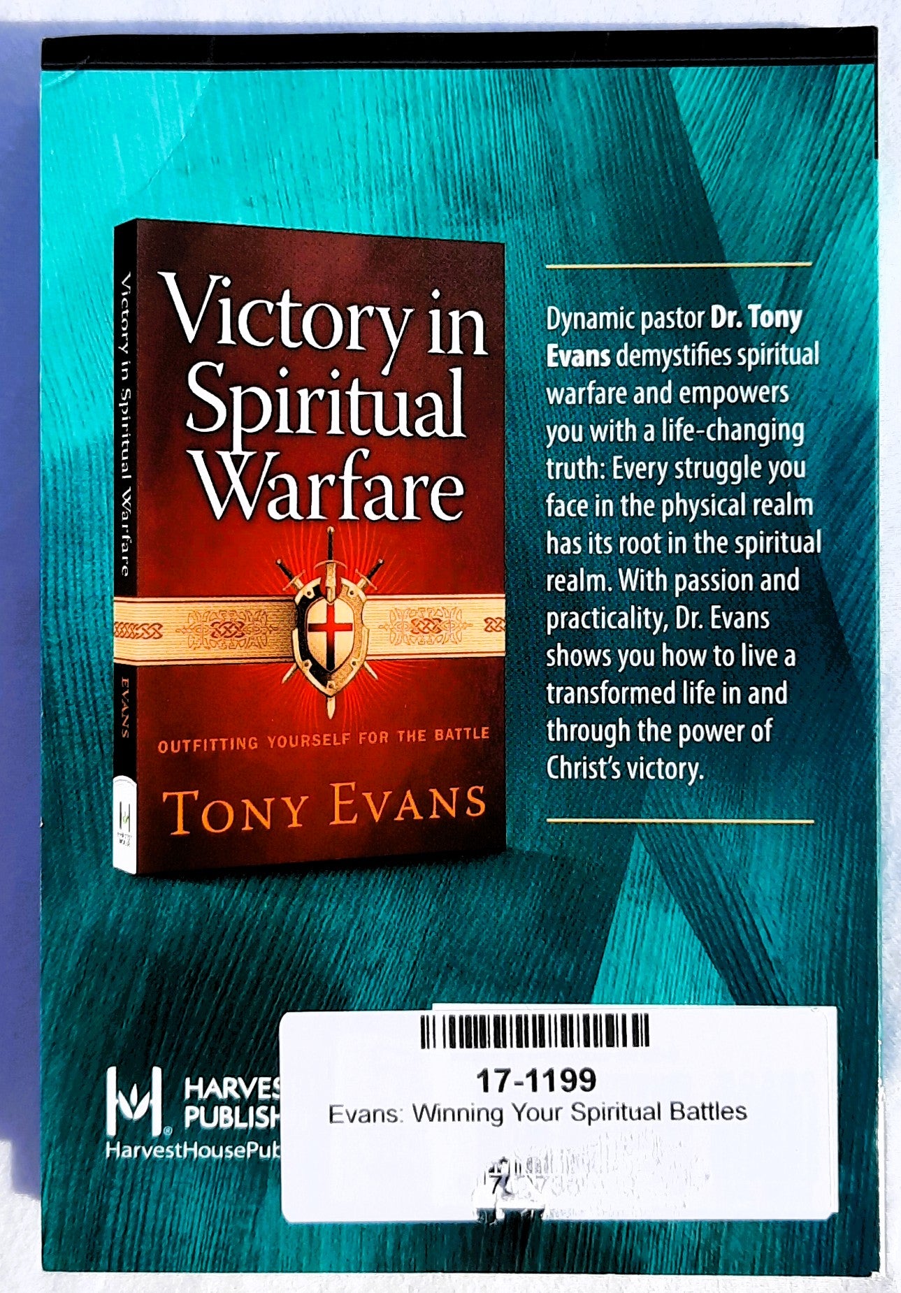 Winning Your Spiritual Battles by Tony Evans (New, 2019, Pbk, 64 pages, Harvest House)