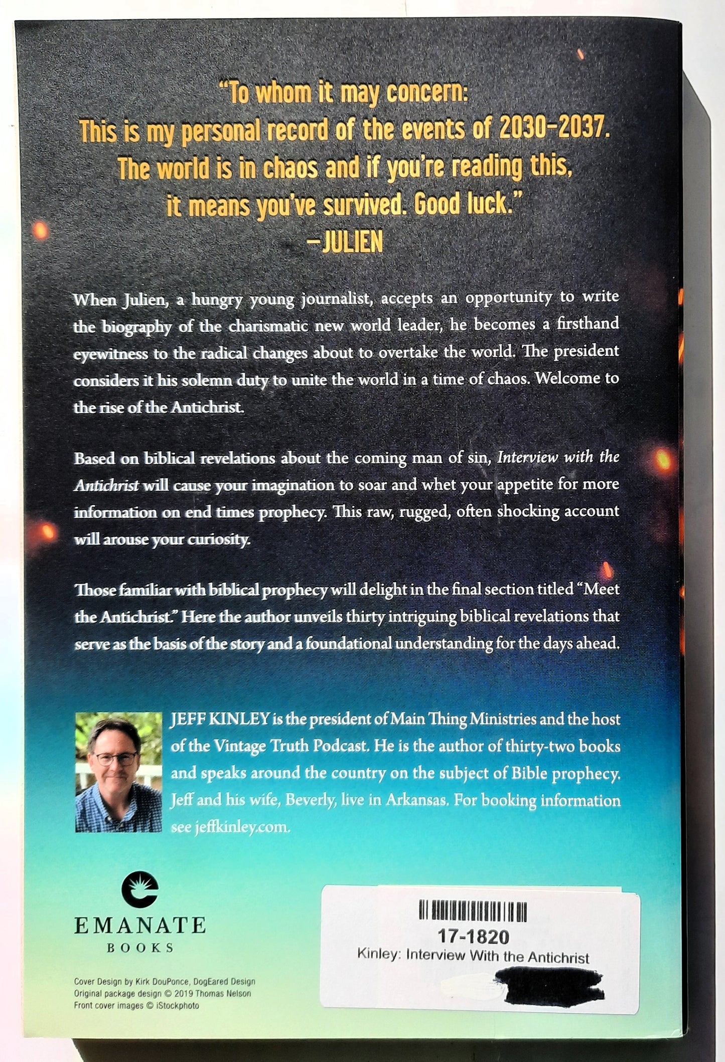 Interview with the Antichrist: His Hour Has Come by Jeff Kinley (New, 2020, 224 pages, Thomas Nelson)