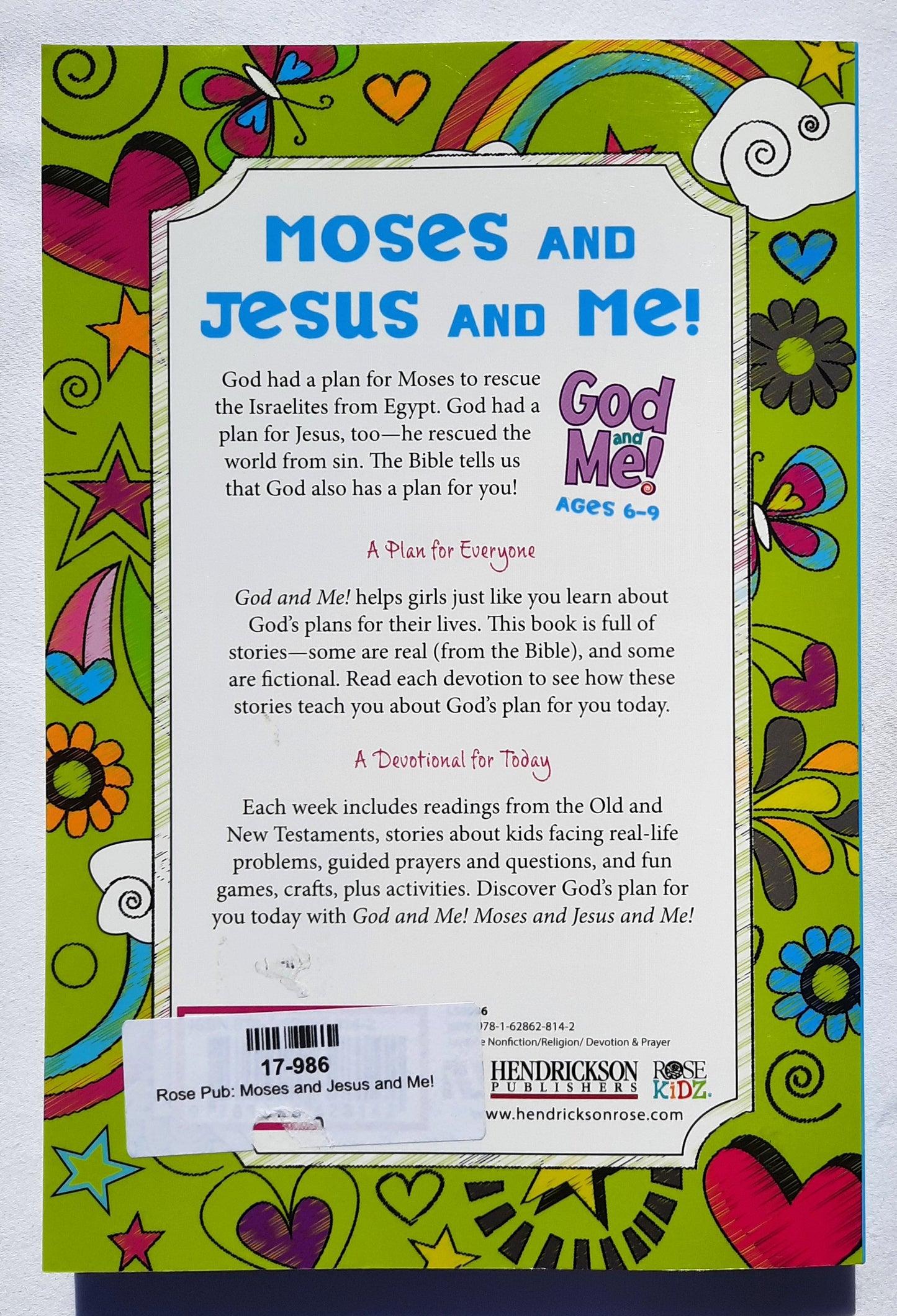 Moses and Jesus and Me! by Rose Publishing (New, 2018, Pbk, 222 pages, Tyndale Kids)