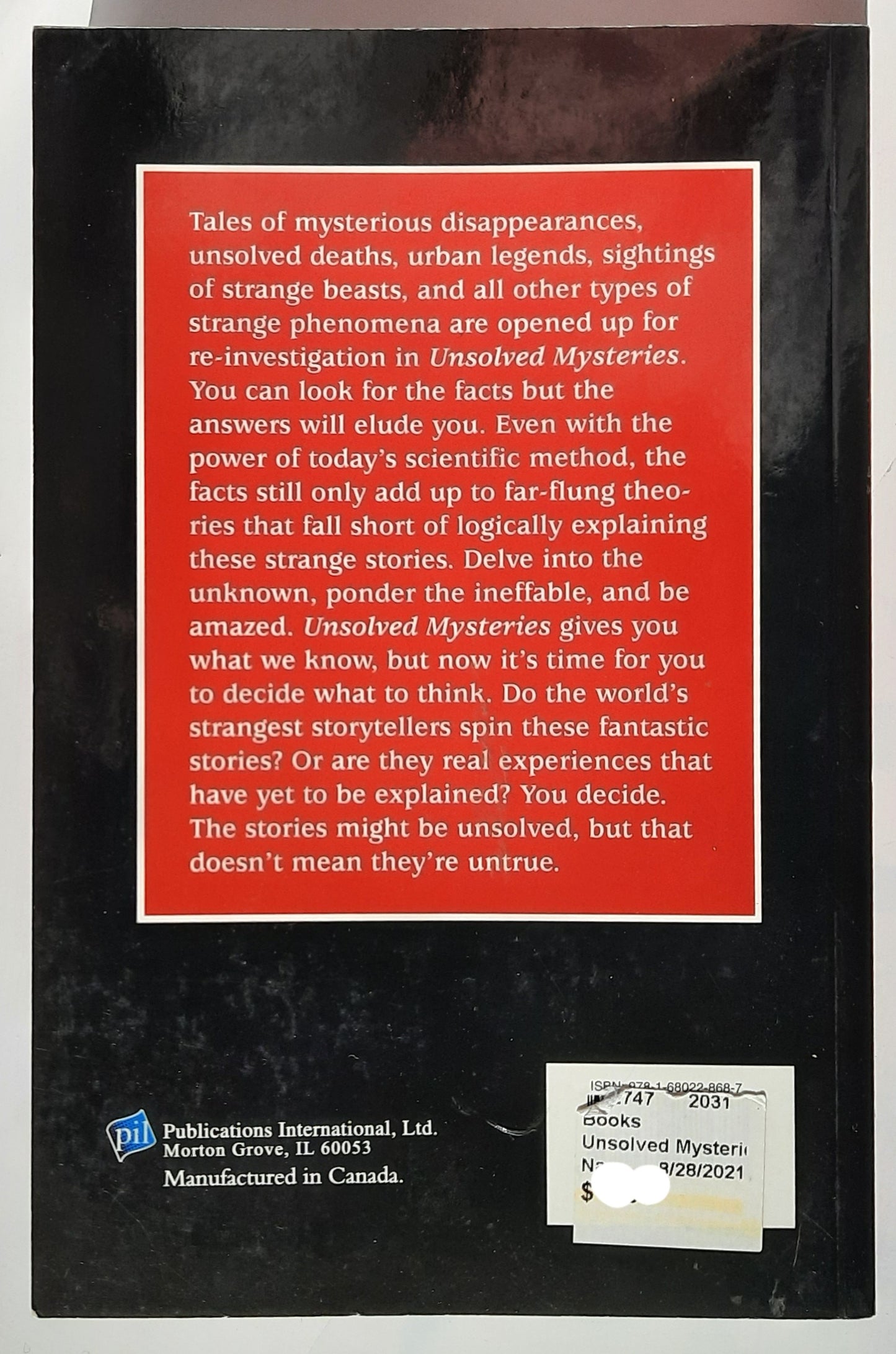 Unsolved Mysteries by Patricia Barnes-Svarney; Fiona Broome et al (Very good, 2017, Pbk, 272 pages, Publications International)