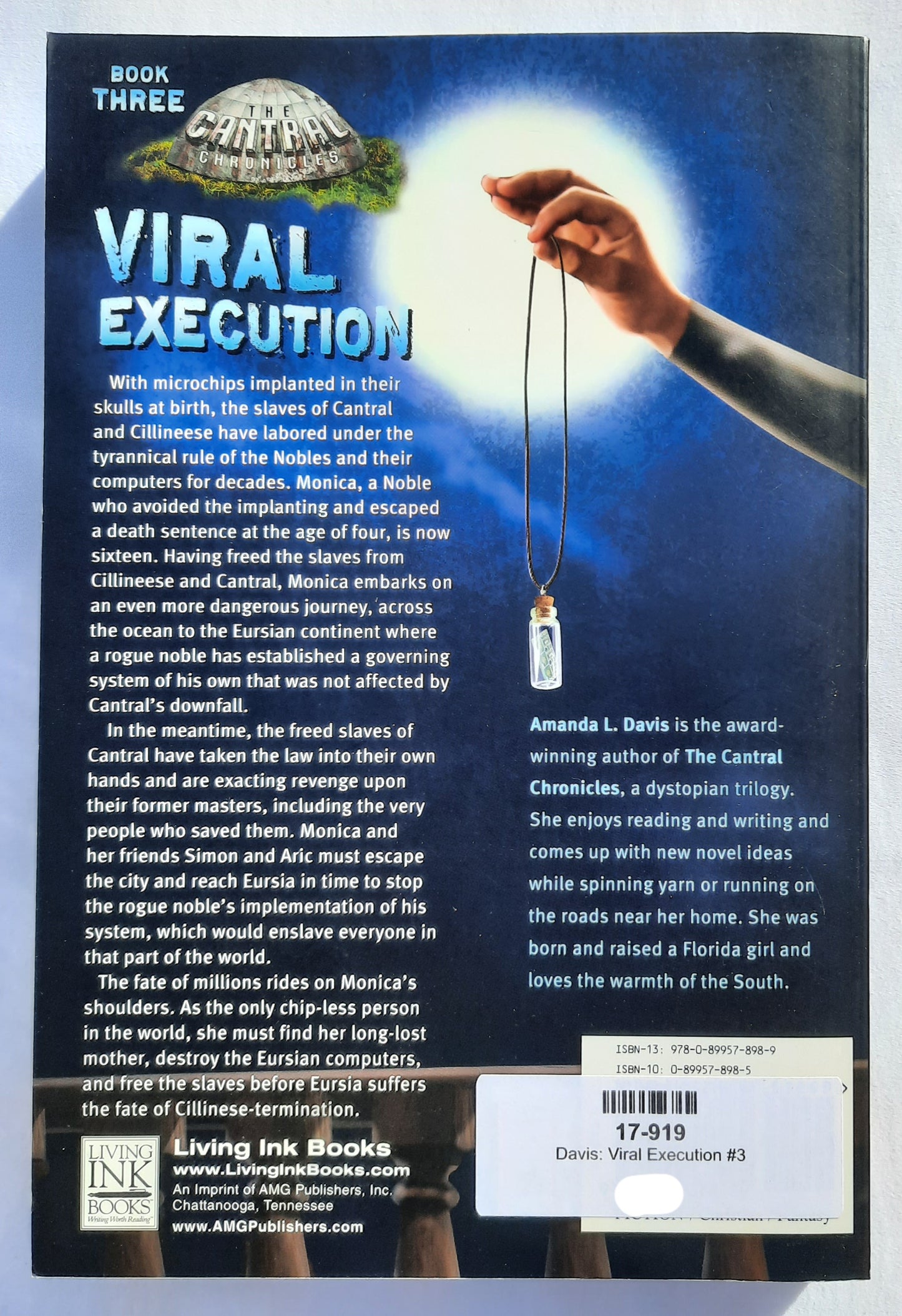 Viral Execution by Amanda L. Davis (Cantral Chronicles #3, New, 2014, Pbk, 345 pages, Living Ink Books)