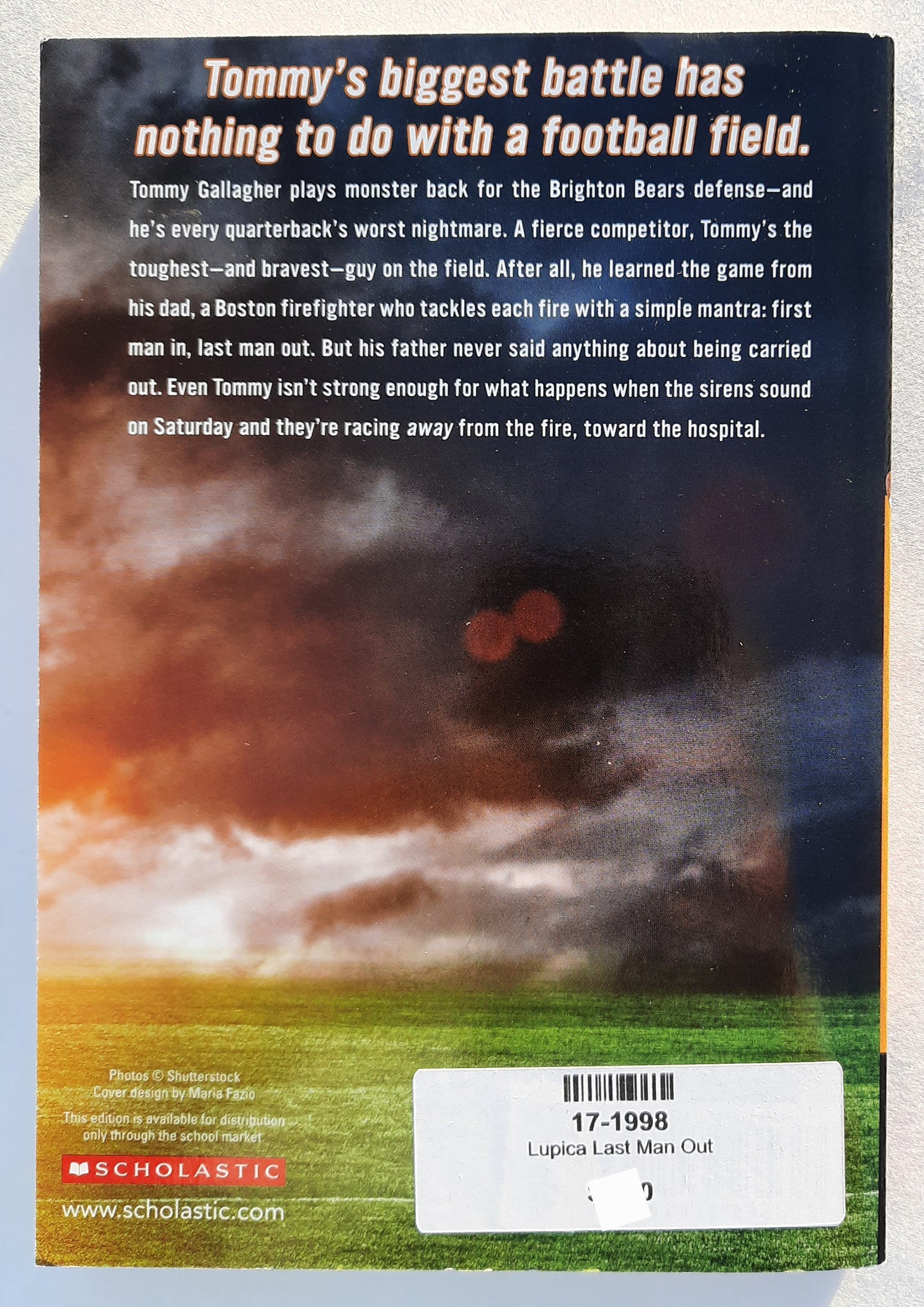 Last Man Out by Mike Lupica (New, 2017, Pbk, 272 pages, Scholastic)