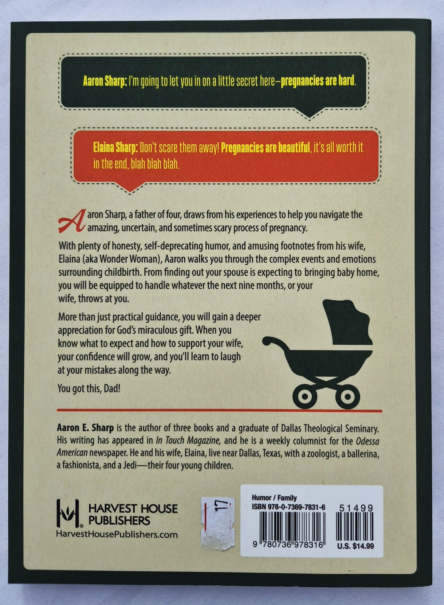 You Got This, Dad: The Expectant Father's Guide to Surviving Pregnancy by Aaron E. Sharp (New, 2020, PBK, 169 pages, Harvest House)