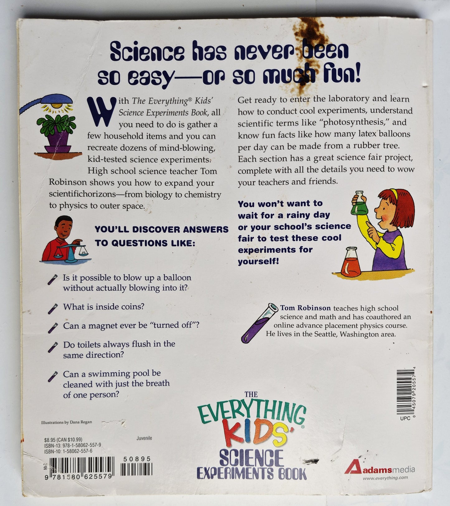 The Everything Kids' Science Experiments Book von Tom Robinson (Gut, 2001, Taschenbuch, 144 Seiten, Adams Media)