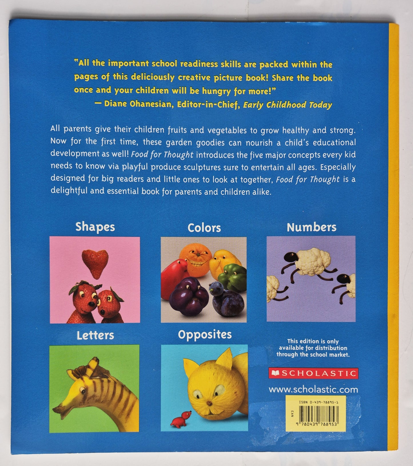 Food for Thought: The Complete Book of Concepts for Growing Minds by Saxton Freymann; Joost Elffers (Very good, 2005, Pbk, 61 pages, Scholastic)