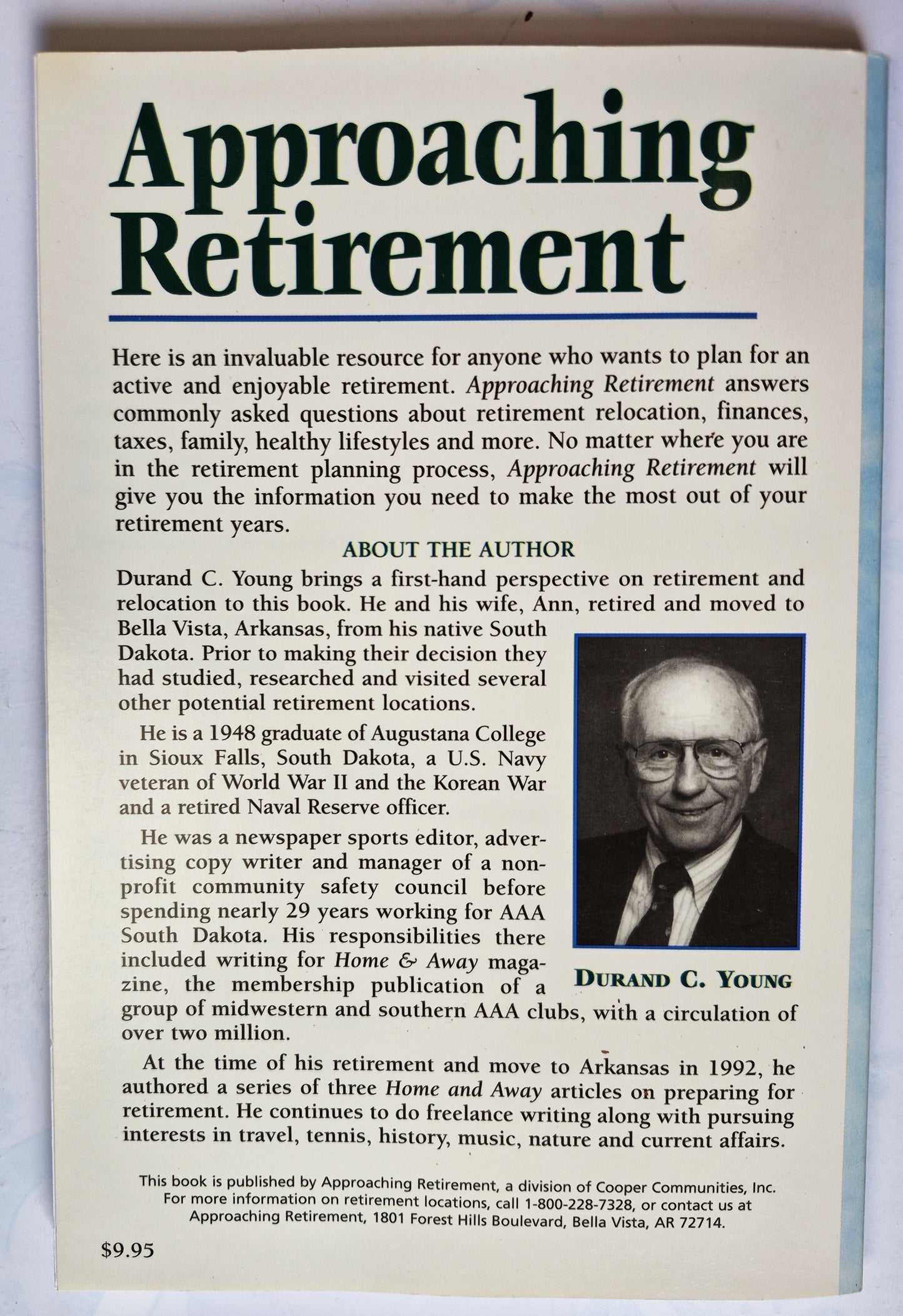 Approaching Retirement: Everything You Need to Know about Relocating After Retirement by Durand C. Young