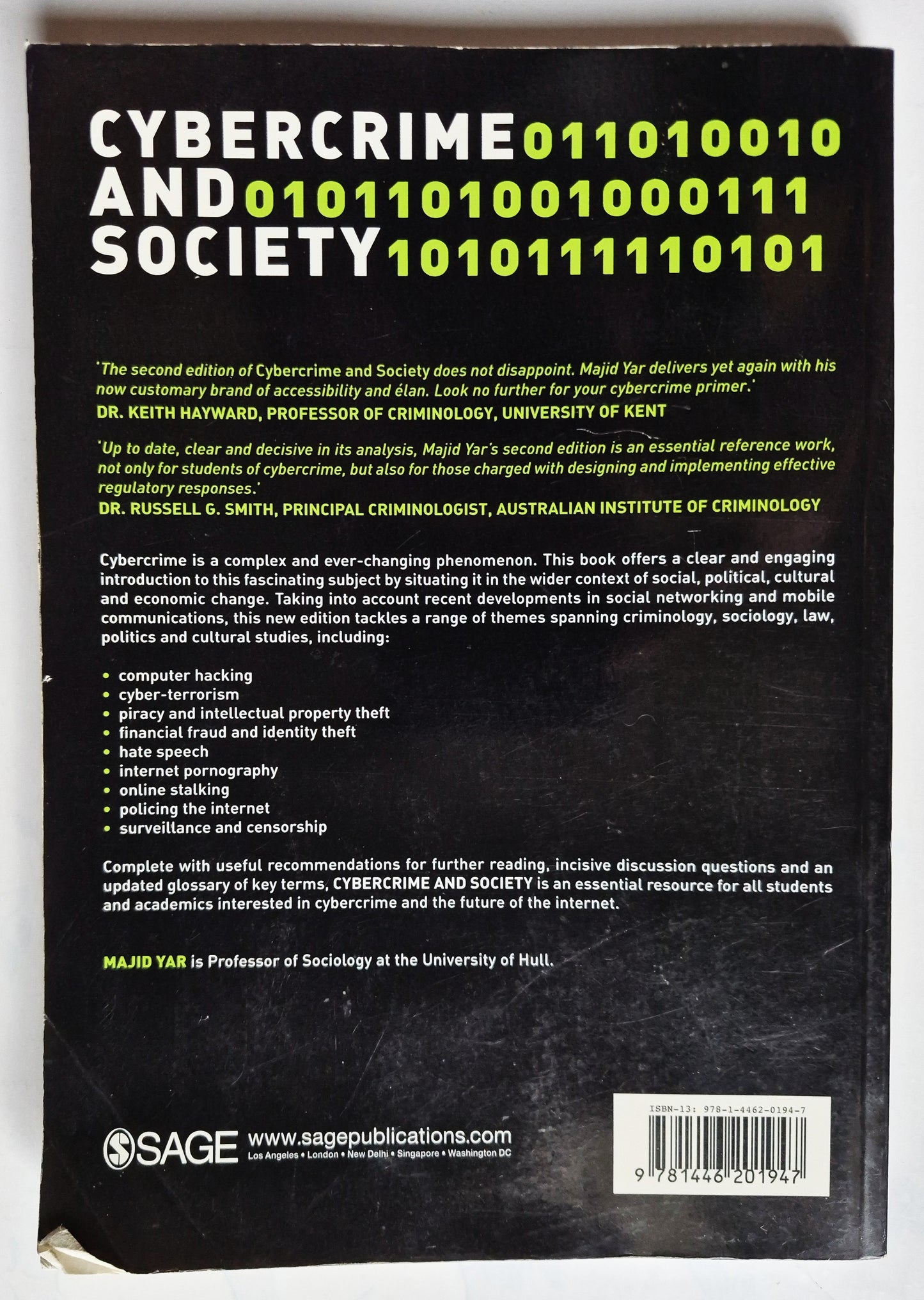 Cybercrime and Society 2nd Ed. by Majid Yar (Good 2013 Pbk 214 pgs Sage Pub.)