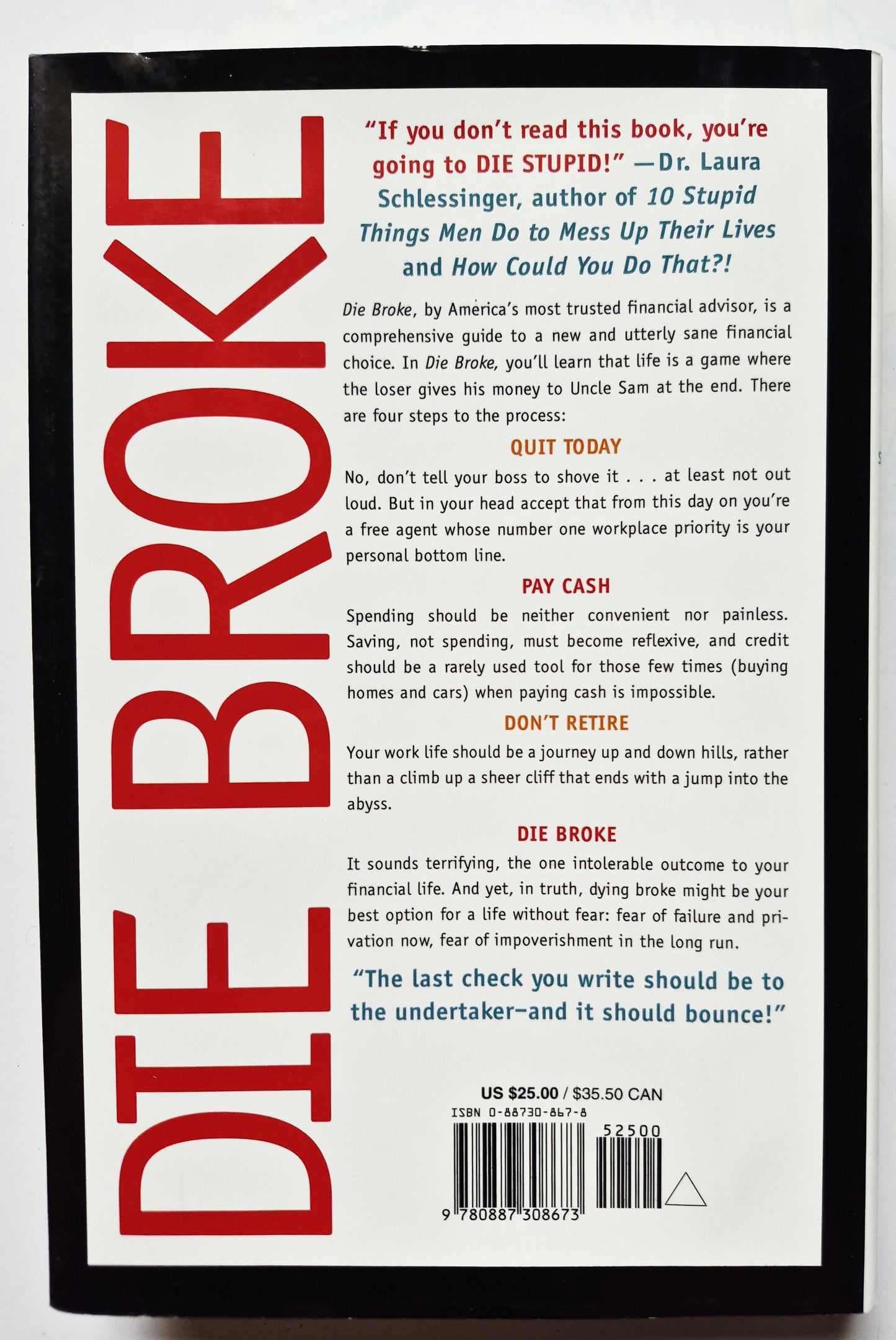 Die Broke: A Radical, Four-Part Financial Plan by Stephen M. Pollan (Very good, 1998, HC, 304 pgs, HarperBusiness)