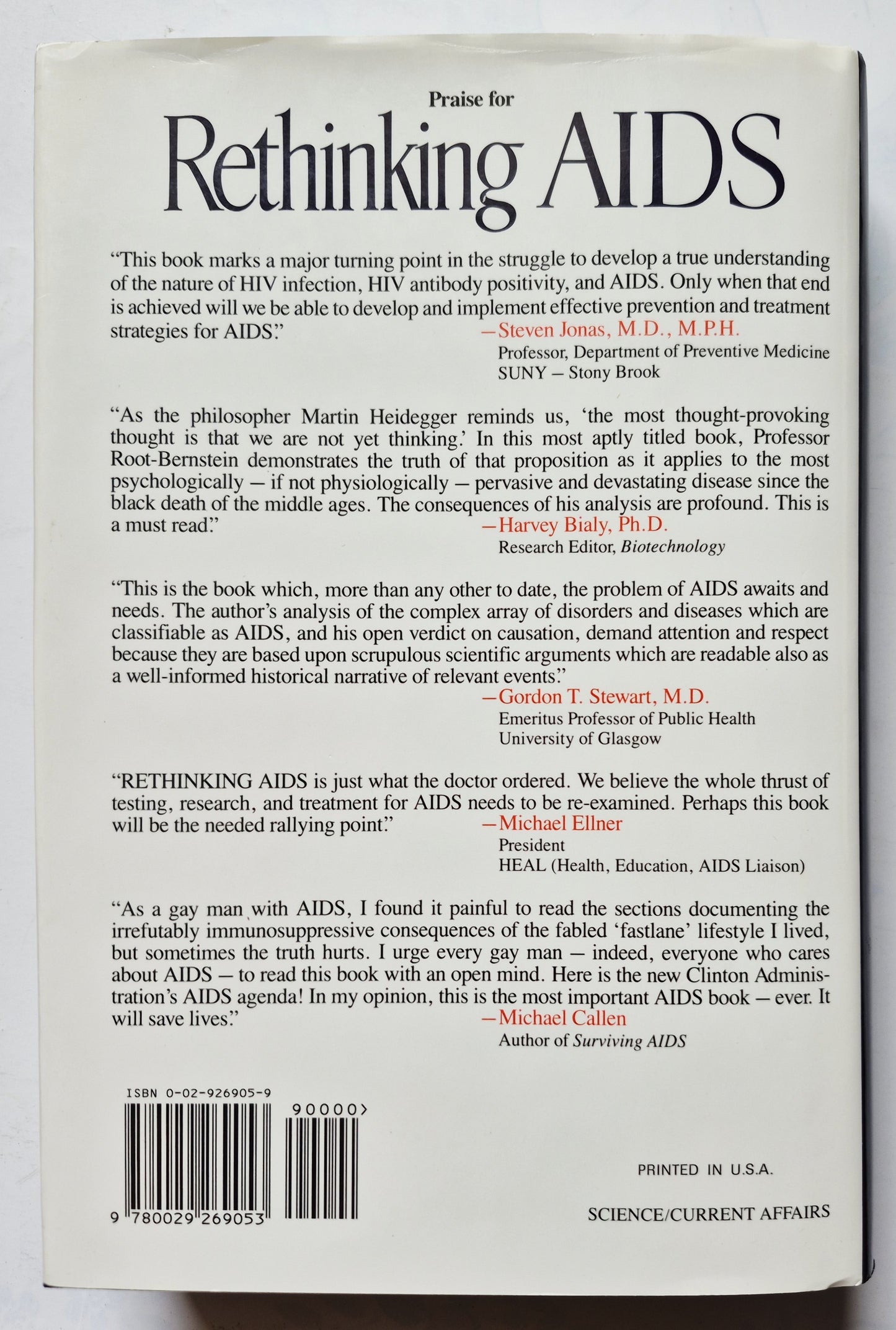 Rethinking AIDS: The Tragic Cost of Premature Consensus by Robert Root-Bernstein (Very good, 1993, HC, 512 pgs, The Free Press)