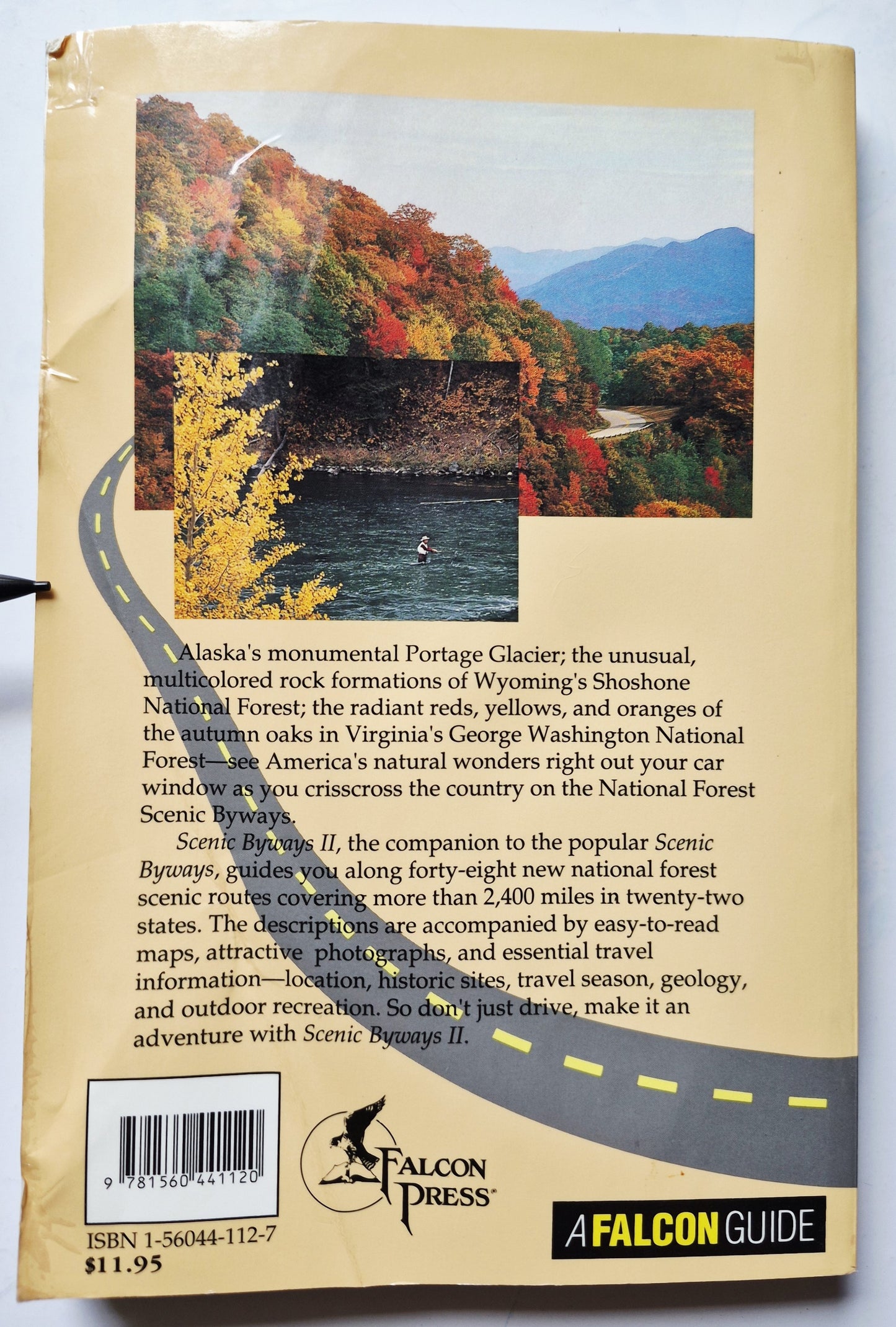 Scenic Byways II: Your Complete Guide to America's Most Scenic Drives by Beverly Magley (Good, 1992, Pbk, 210 pgs, Falcon Press)