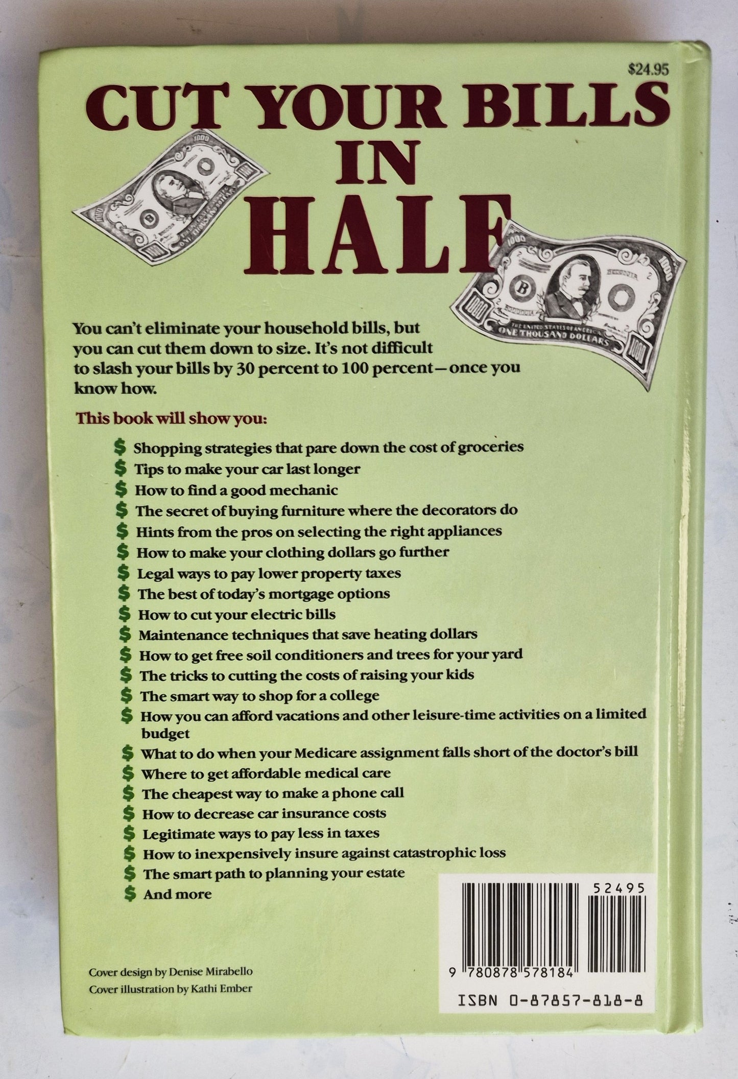Cut Your Bills in Half: Thousands of Tips to Save Thousands of Dollars (Very Good, 1989, HC, 393 pgs. Rodale Press)