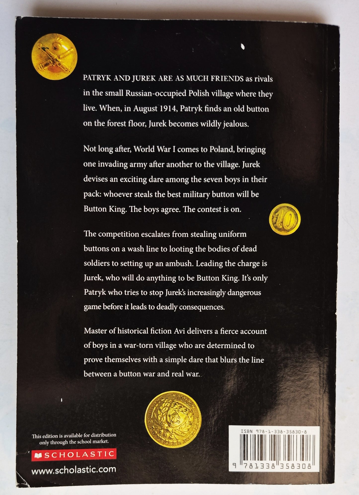 The Button War by Avi (Very good, 2018, Pbk, 229 pgs, Scholastic)