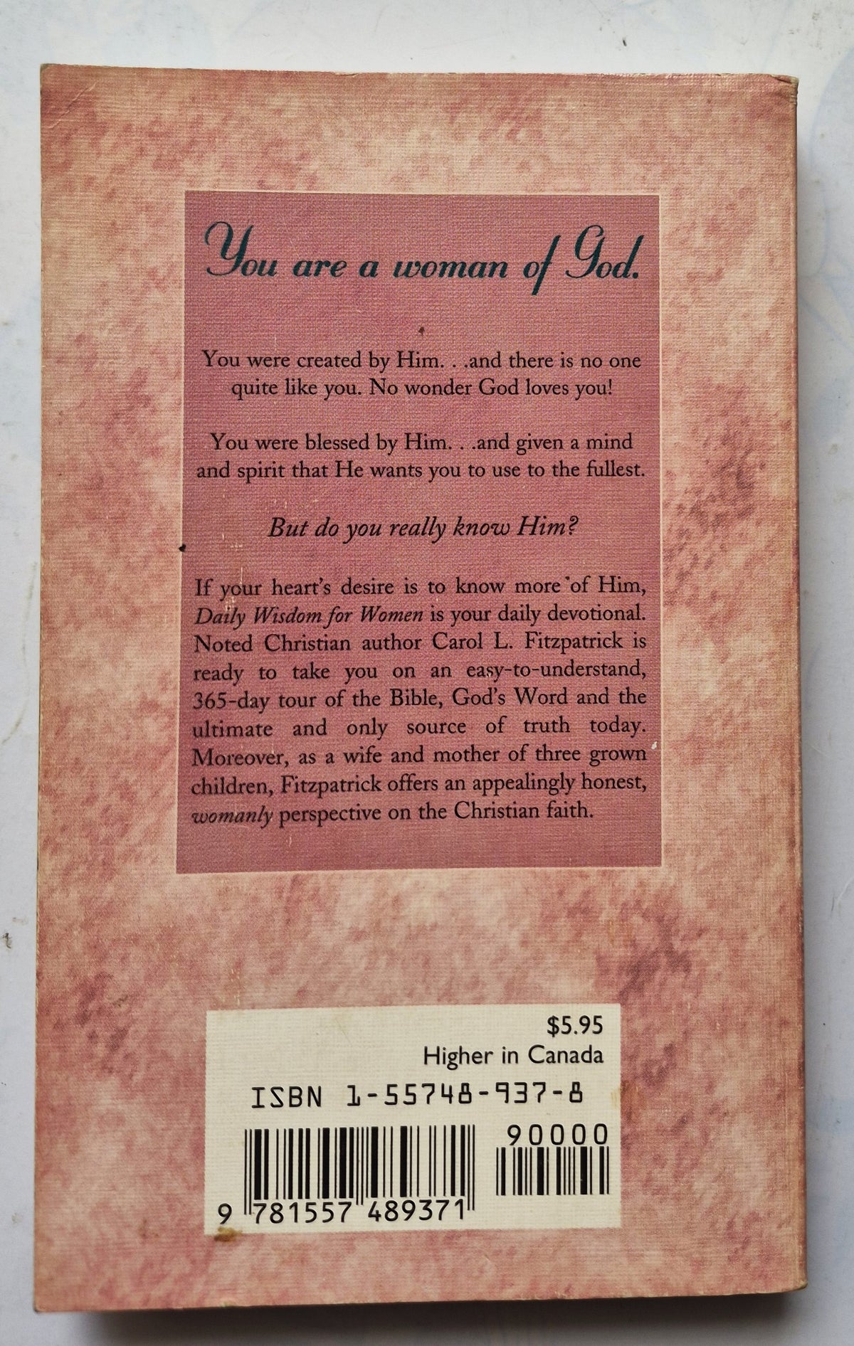 Daily Wisdom for Women: Practical Insight for Today's Woman by Carol L. Fitzpatrick (Good, 1997, Pbk, 384 pgs, Barbour)