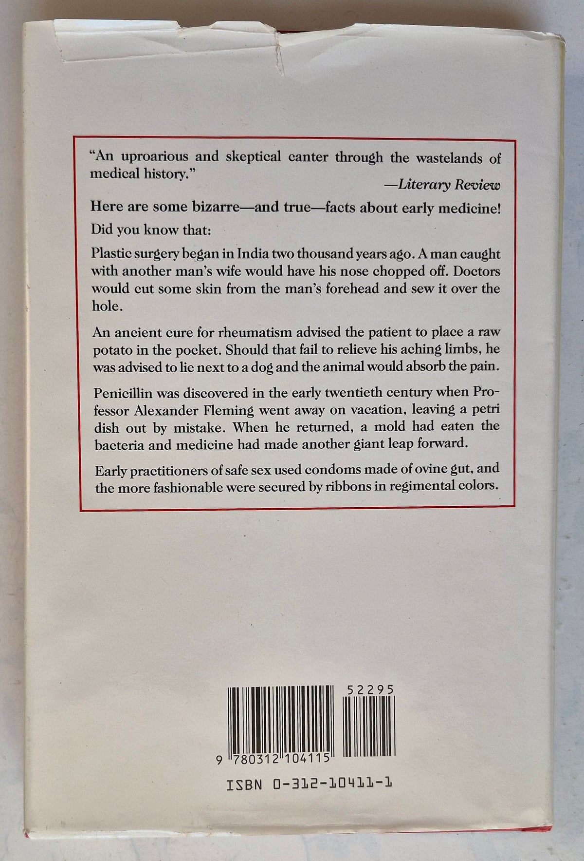 The Alarming History of Medicine: Amusing Anecotes from Hippocrates to Heart Transplants by Richard Gordon (Very good, 1994, HC, 256 pgs, St. Martin's Press)