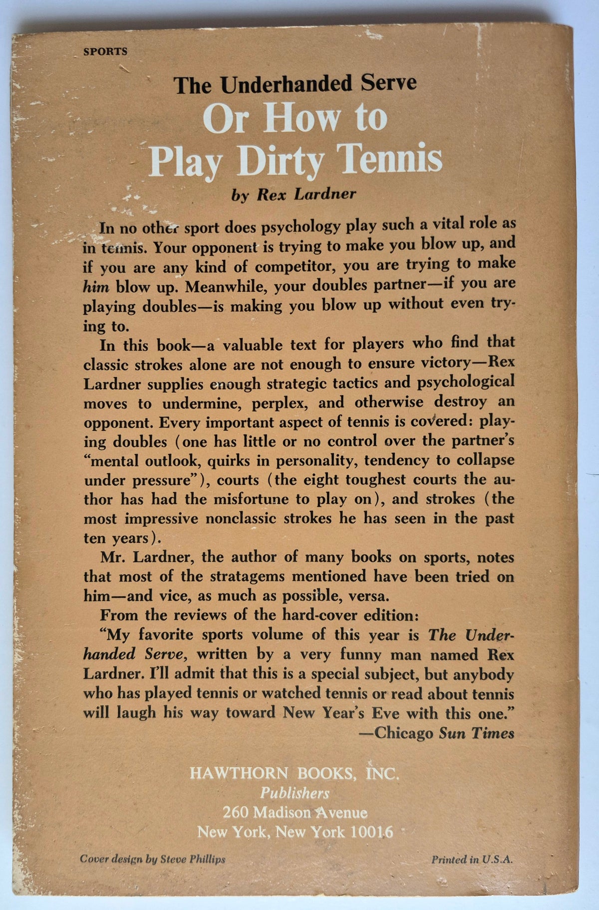 The Underhanded Serve: Or How to Play Dirty Tennis by Rex Lardner (Good, 1968, Pbk, 122 pgs, Hawthorn Books)