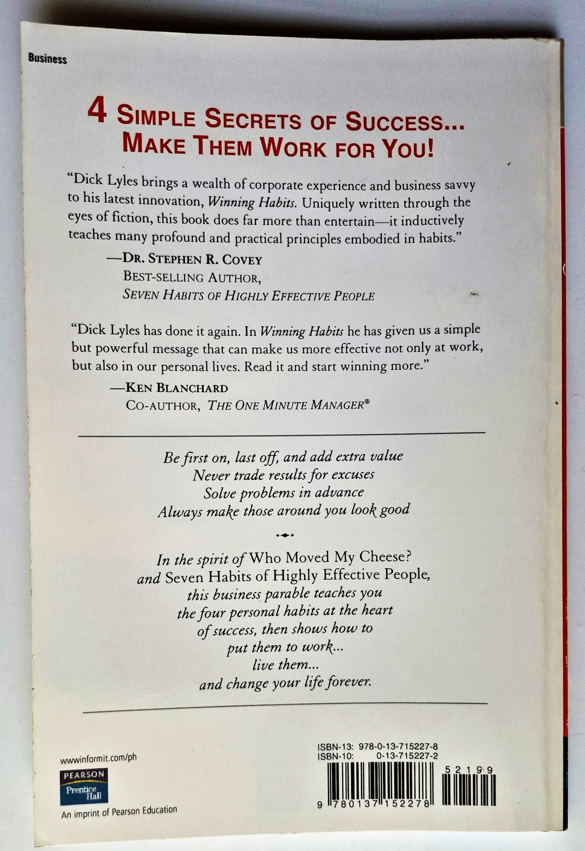 Winning Habits: 4 Secrets That Will Change the Rest of Your Life by Dick Lyles (Very good, 2004, Pbk, 111 pgs, Prentice Hall)
