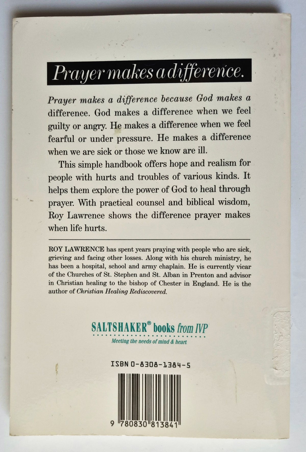 How to Pray When Life Hurts by Roy Lawrence (Very Good, 1993, Pbk, 129 pgs, Saltshaker Books)