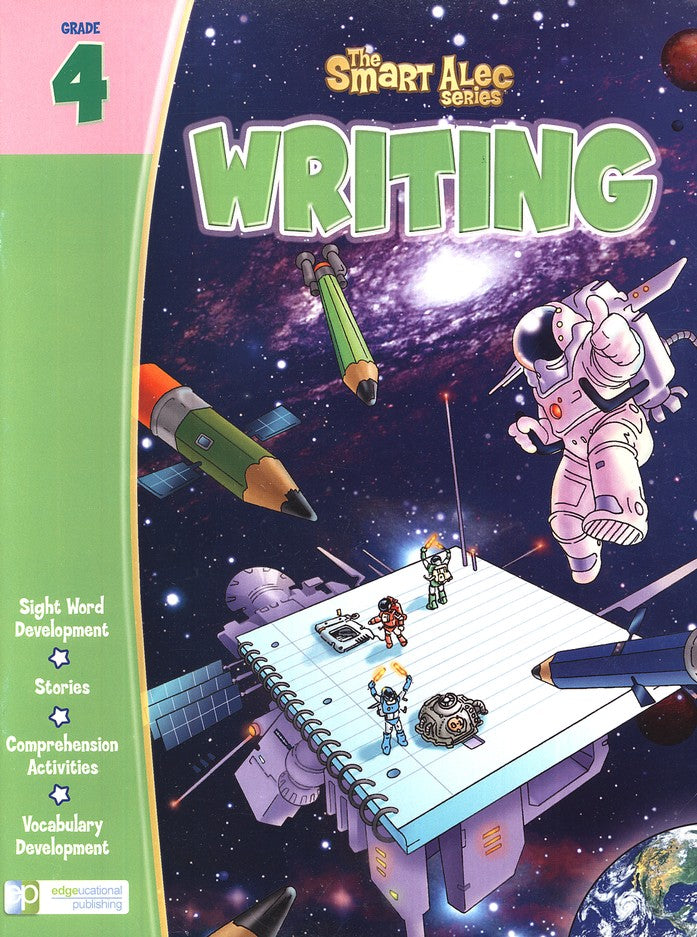 The Smart Alec Series: Writing Grade 4 by Edgeucational Publishing (New, 2010, Pbk, 48 pages)