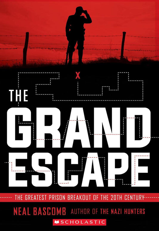 The Grand Escape: The Greatest Prison Breakout of the 20th Century by Neal Bascomb (New, 2020, Pbk, 288 pages, Scholastic)